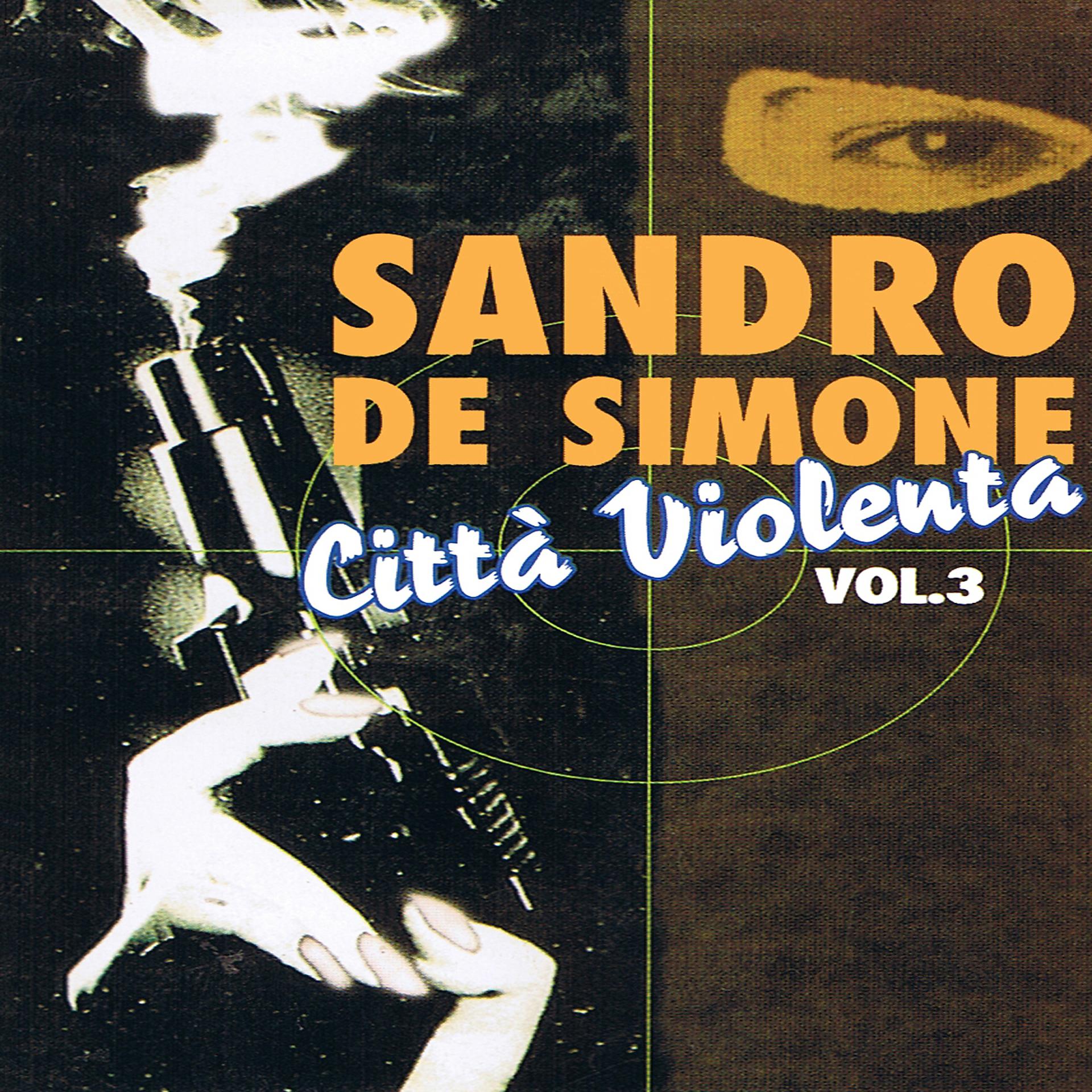 Постер альбома Città violenta, Vol. 3