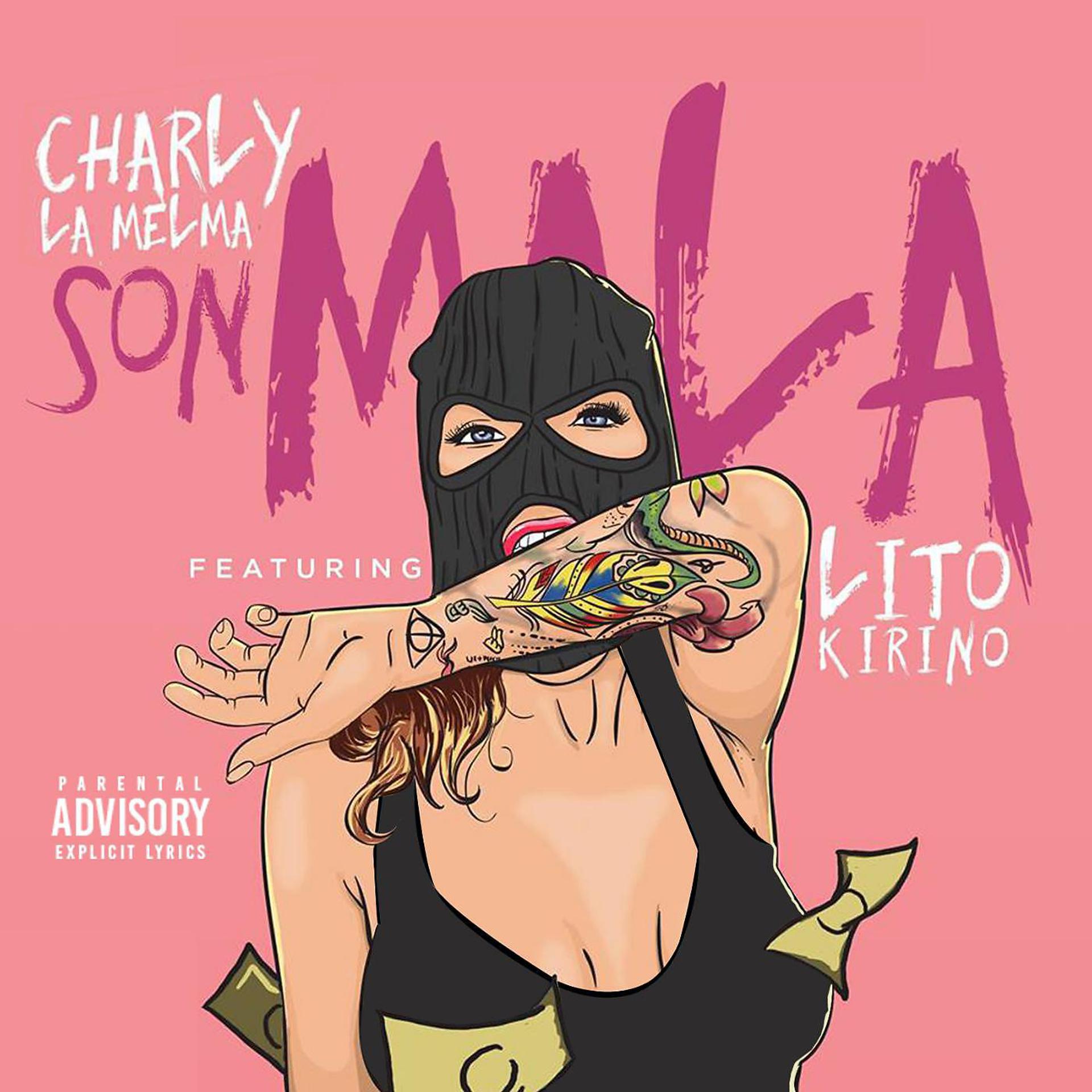 Постер альбома Son Mala (feat. Lito Kirino)