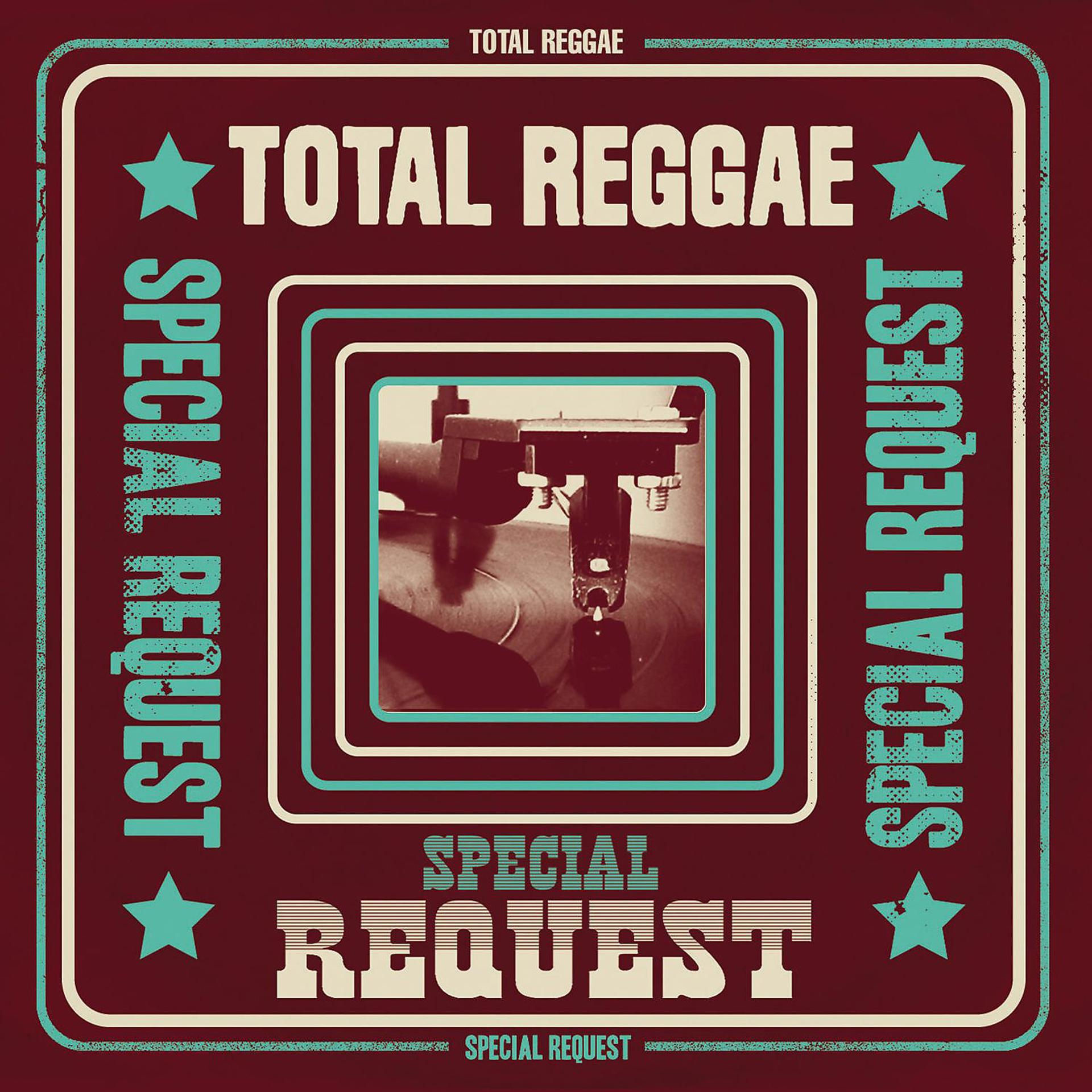 Постер альбома Total Reggae: Special Request