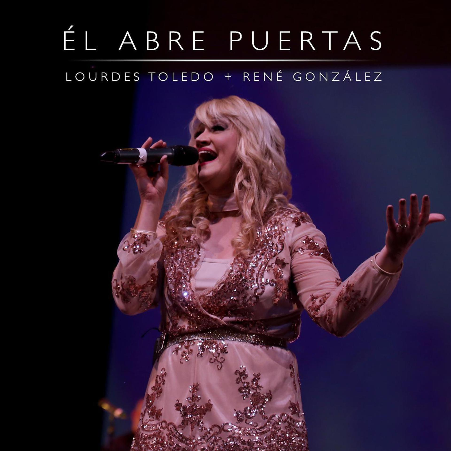 Постер альбома Él Abre Puertas (feat. René González)