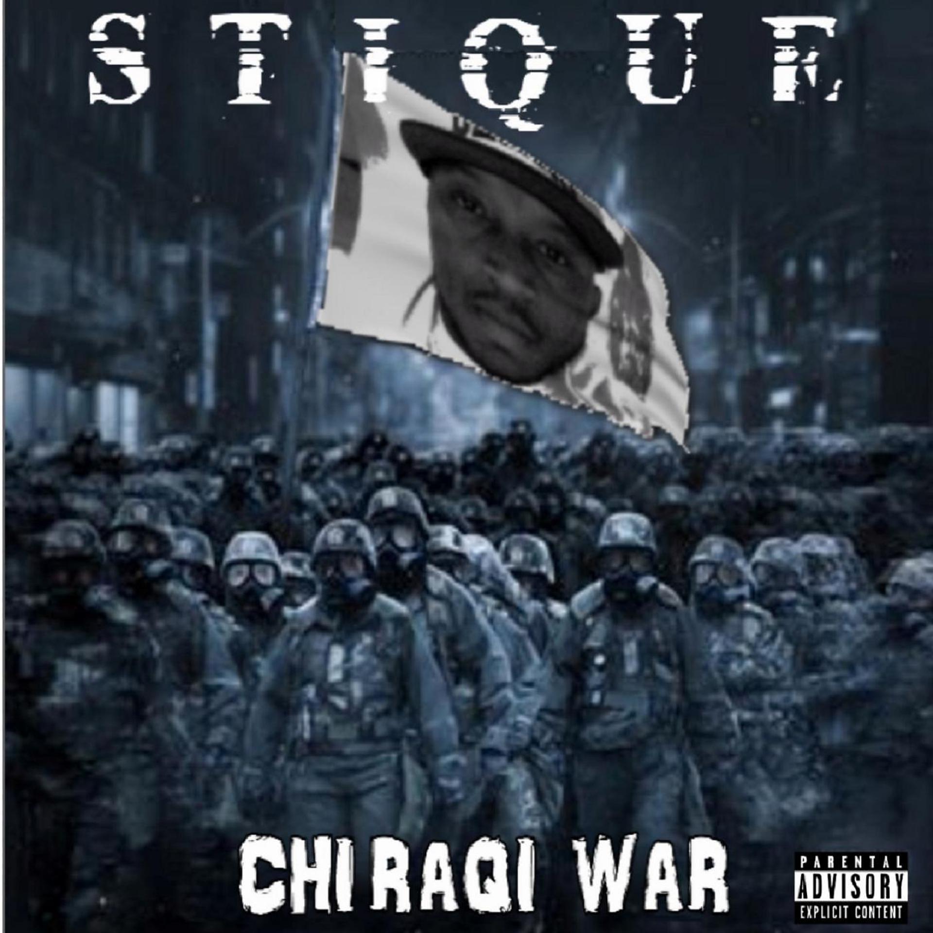 Постер альбома Chiraqi War