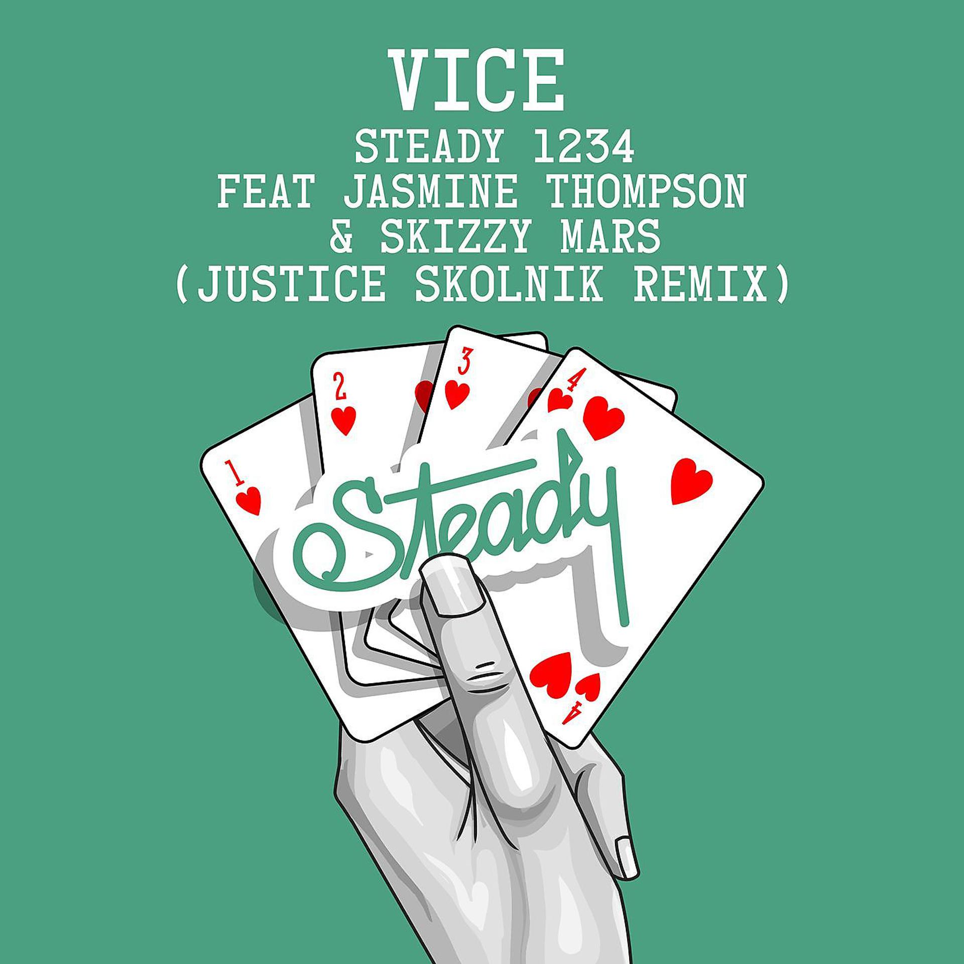 Постер альбома Steady 1234 (feat. Jasmine Thompson & Skizzy Mars) [Justice Skolnik Remix]
