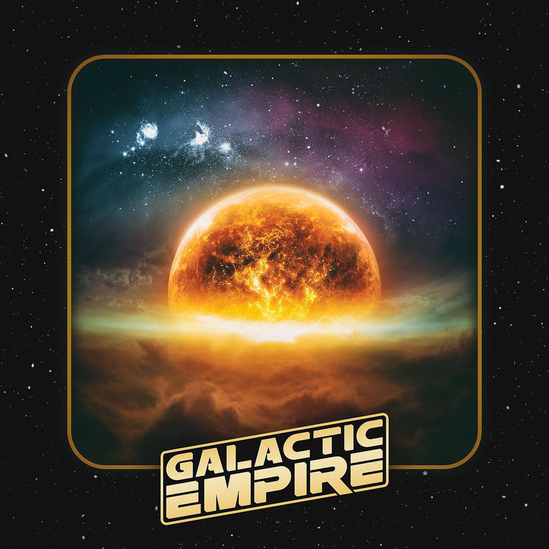 Постер альбома Galactic Empire