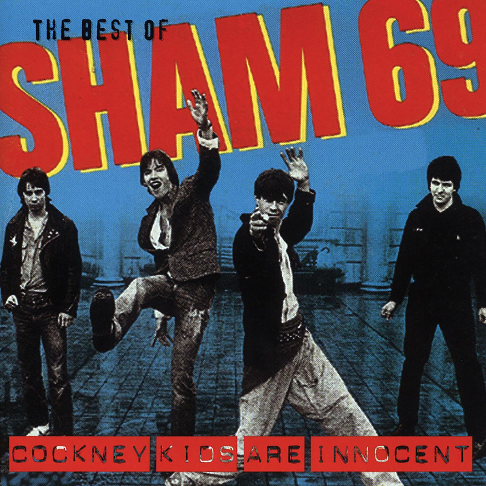 Постер альбома The Best of Sham 69 - Cockney Kids Are Innocent
