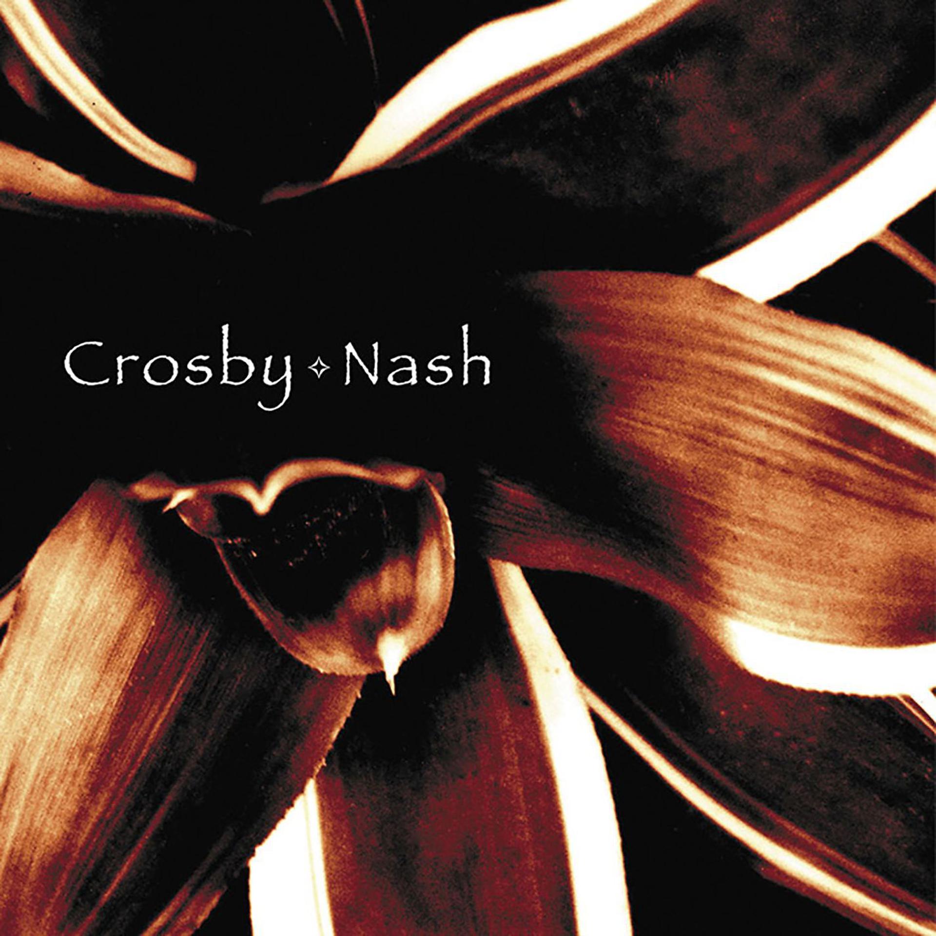 Постер альбома Crosby & Nash