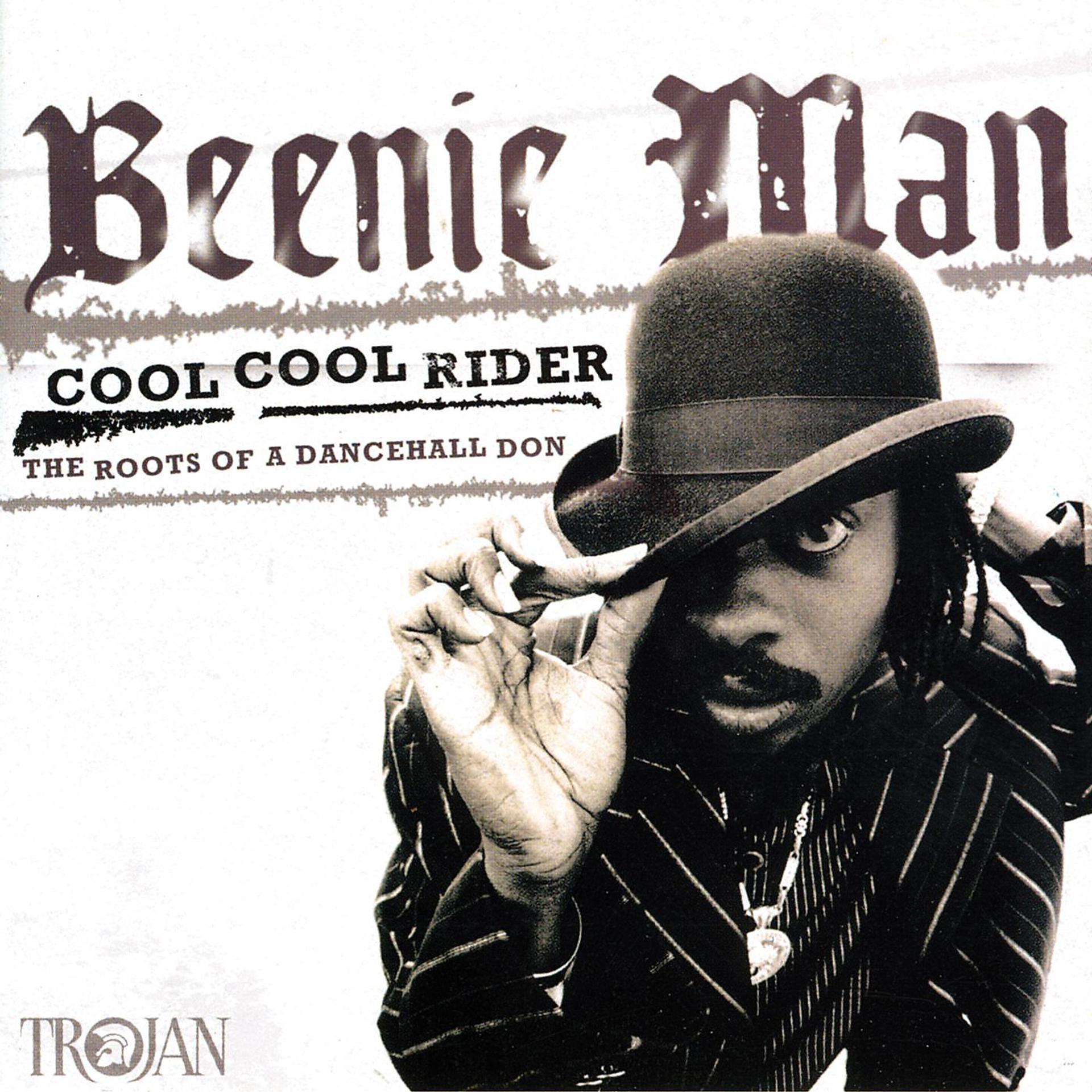 Постер альбома Cool Cool Rider: The Roots of a Dancehall Don