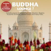 Постер альбома Buddha Lounge Essentials India, Vol. 7