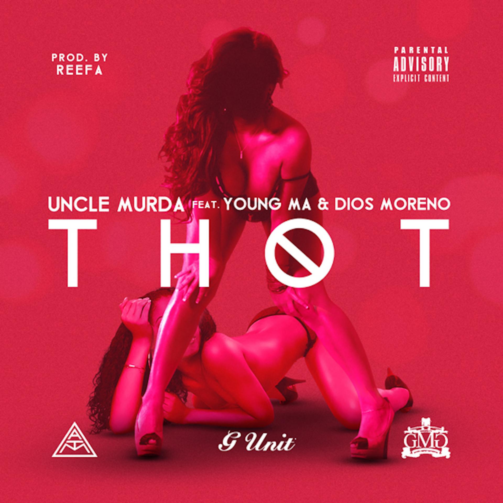 Постер альбома Thot (feat. Young M.a. & Dios Moreno)
