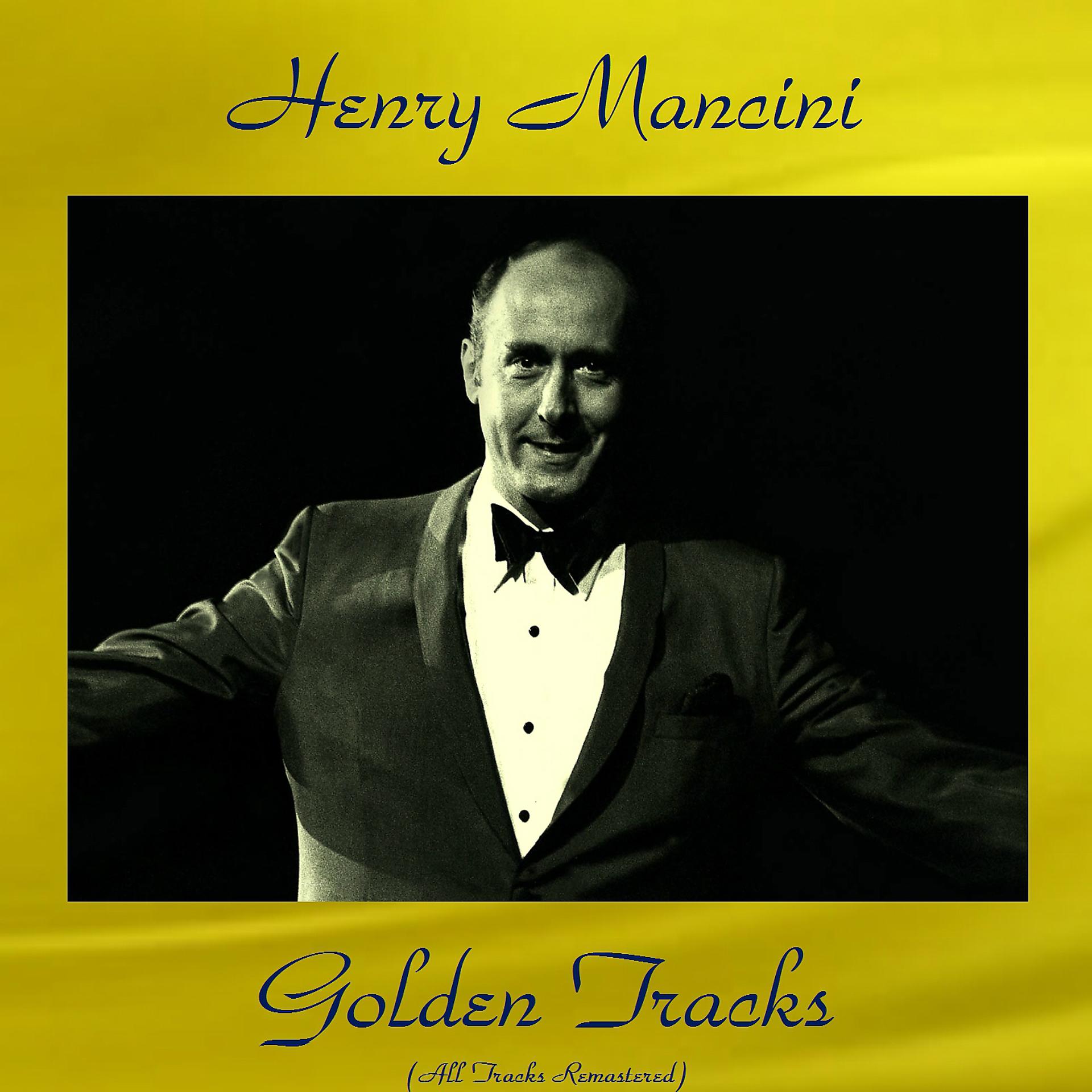 Постер альбома Henry Mancini Golden Tracks