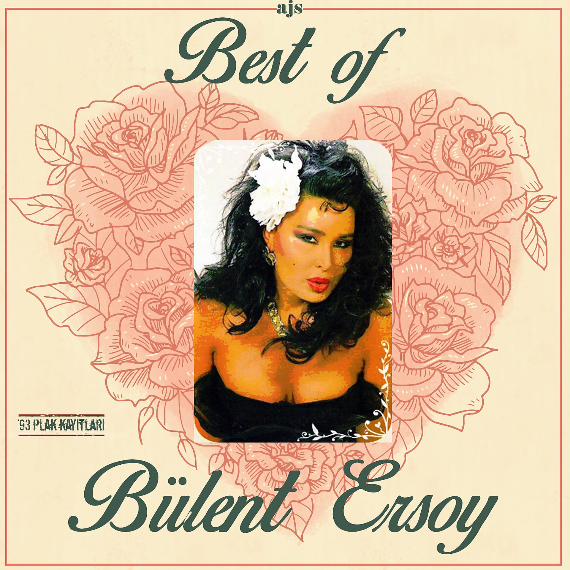 Постер альбома Best Of Bülent Ersoy