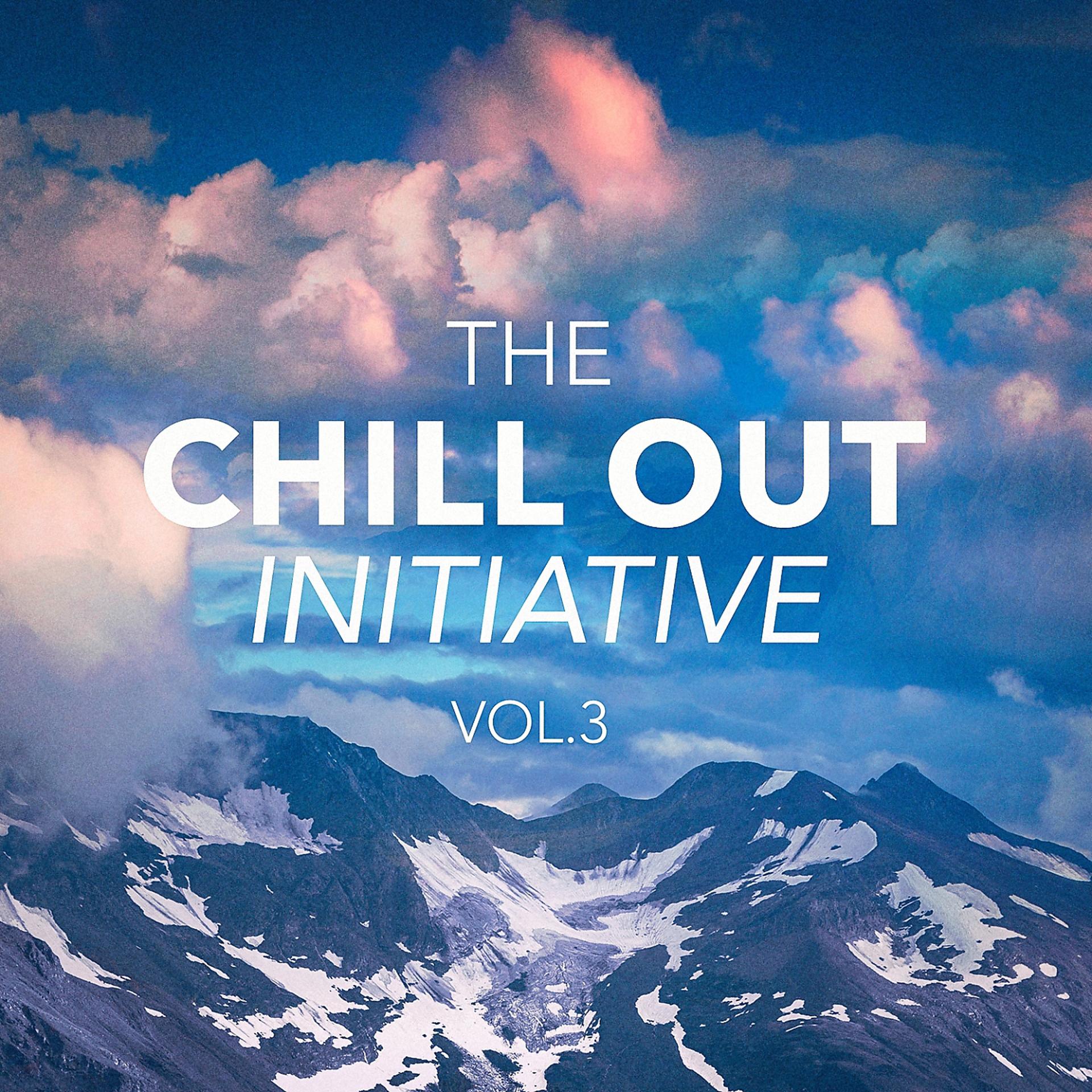 Постер альбома The Chill Out Music Initiative, Vol. 3 (Today's Hits In a Chill Out Style)