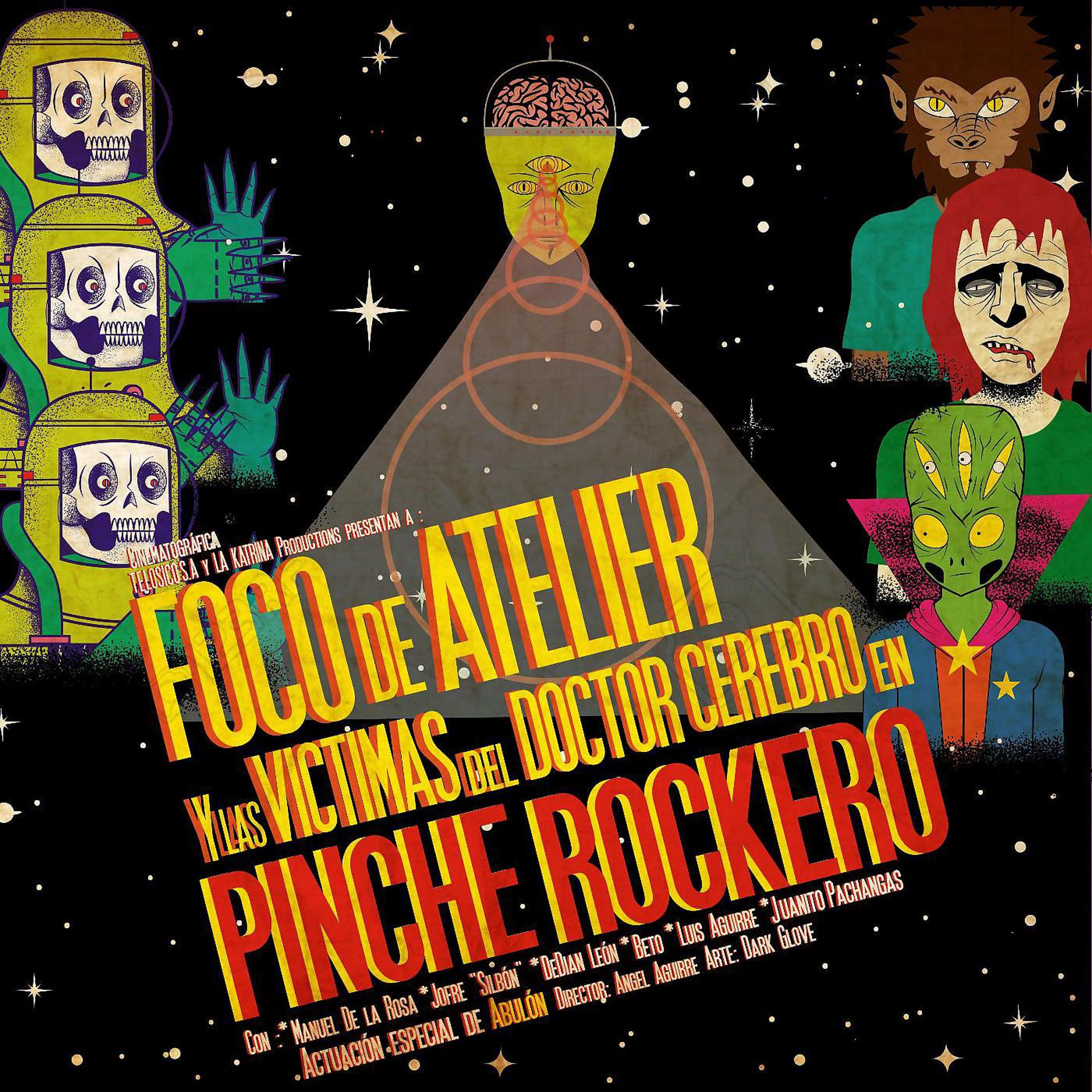 Постер альбома Pinche Rockero (feat. Victimas Del Doctor Cerebro)