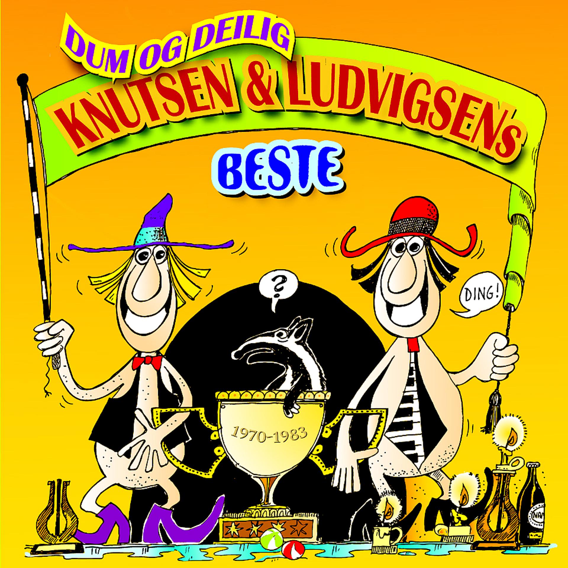 Постер альбома Dum og delig - Knutsen & Ludvigsens beste