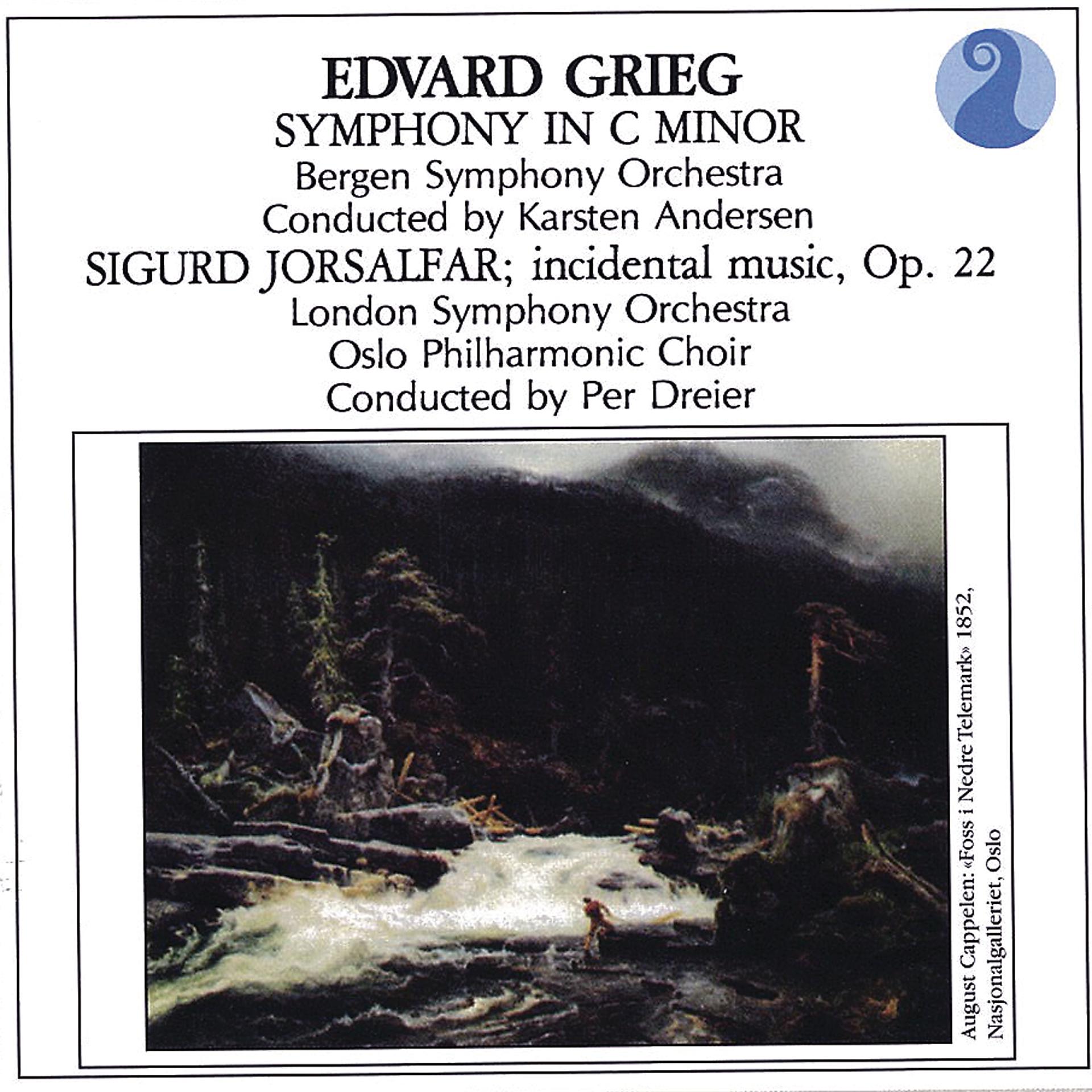 Постер альбома Grieg: Symphony in C minor / Sigurd Jorsalfar, Op. 22 - Incidental music