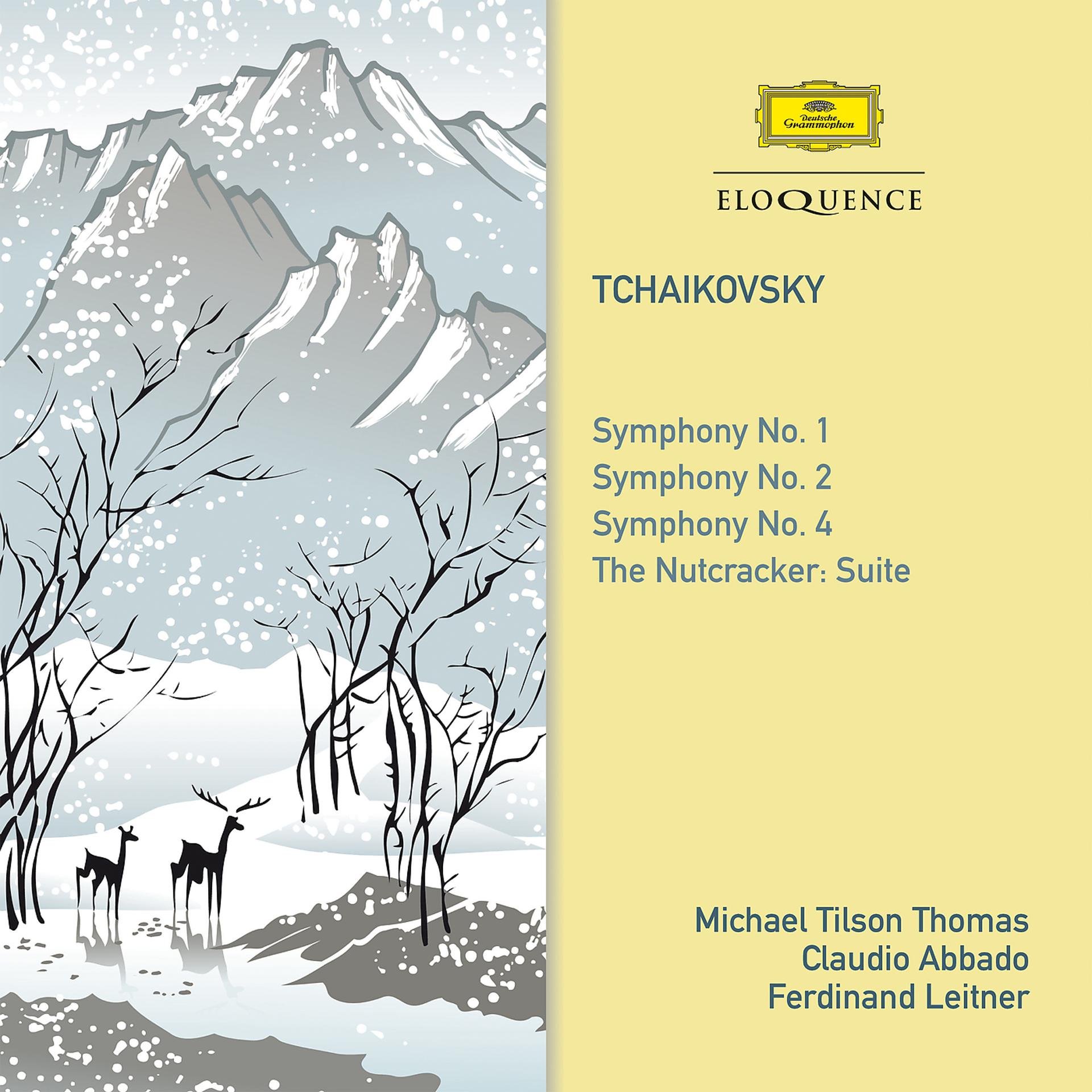 Постер альбома Tchaikovsky: Symphonies Nos. 1, 2, 4 / Nutcracker Suite