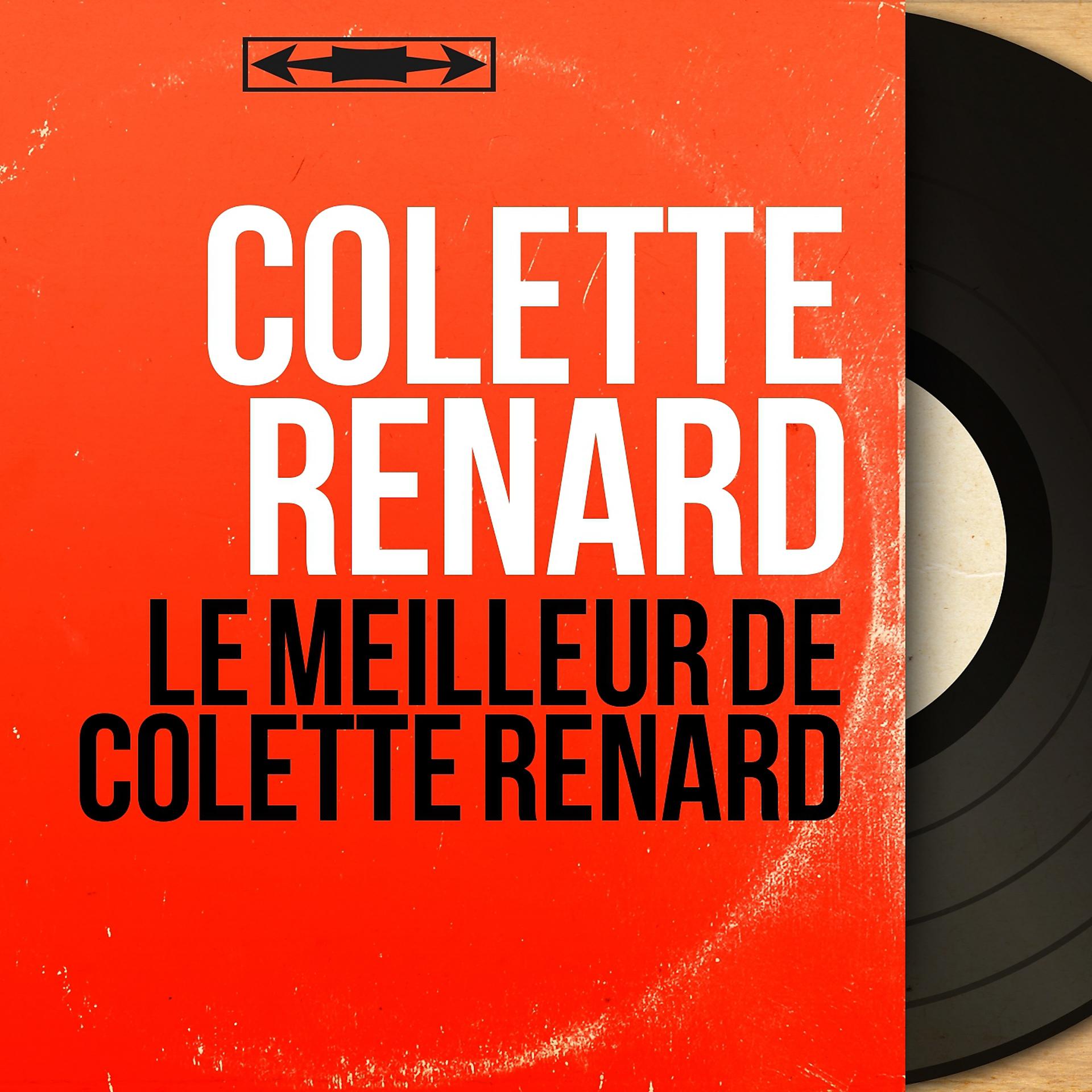 Постер альбома Le meilleur de Colette Renard