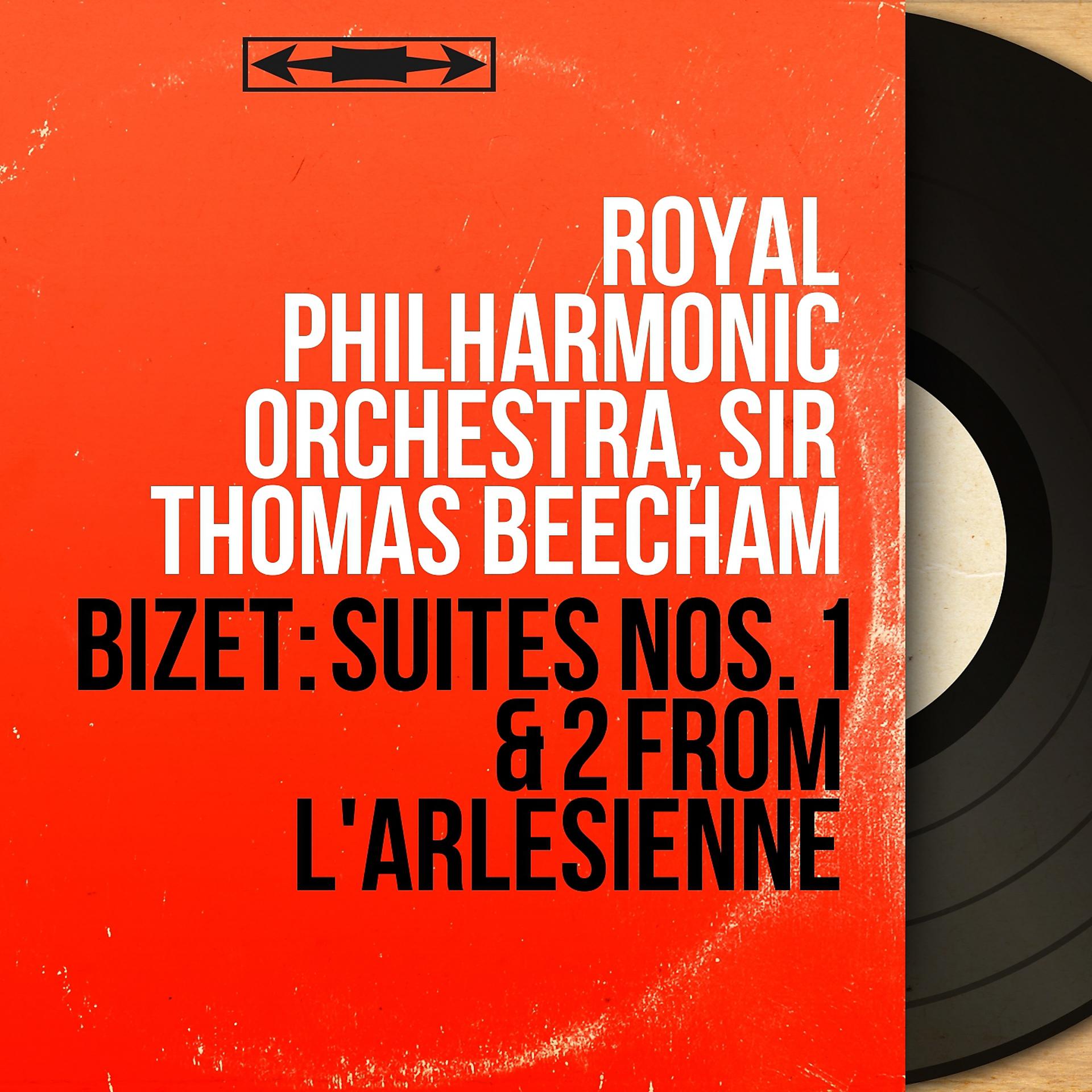 Постер альбома Bizet: Suites Nos. 1 & 2 from L'Arlésienne