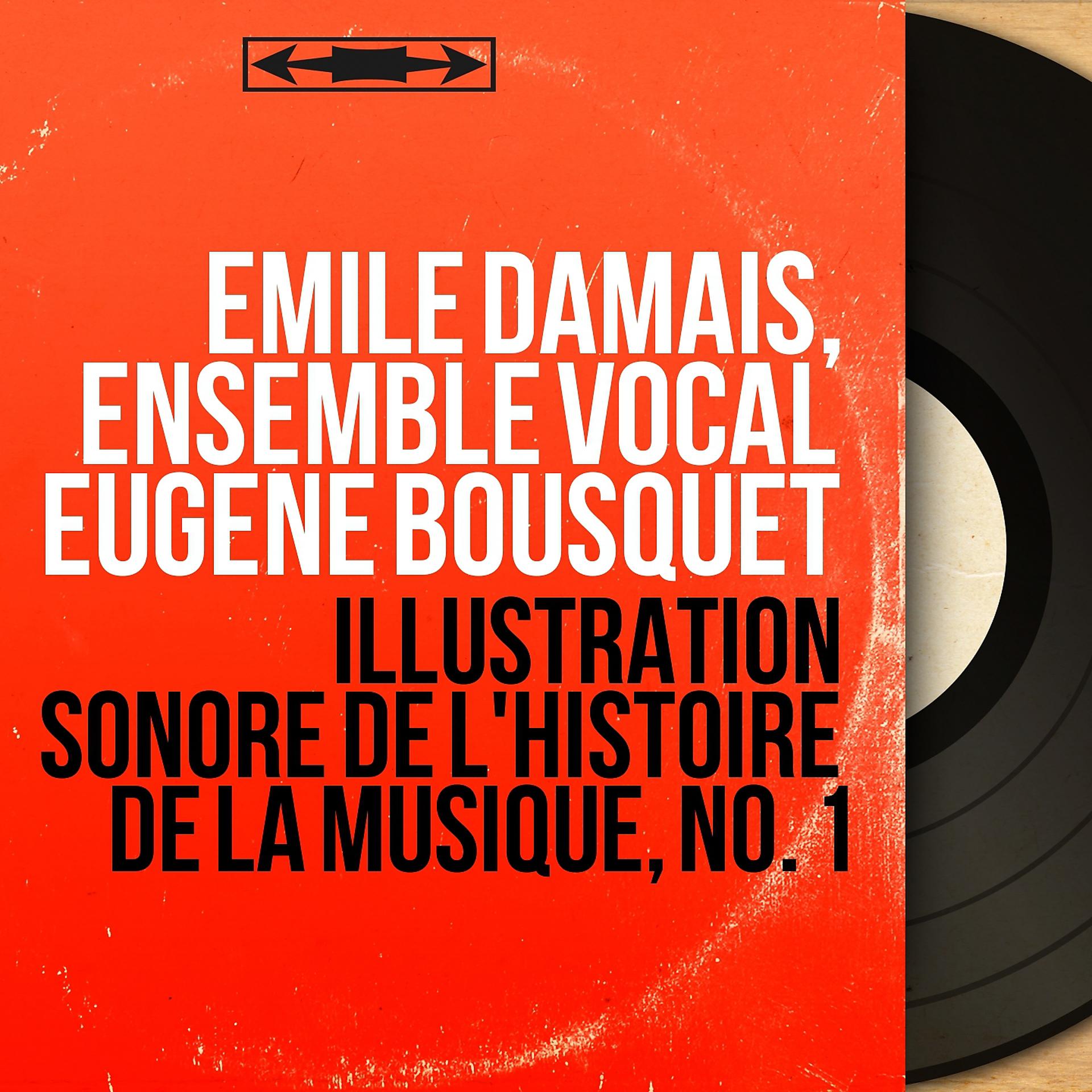 Постер альбома Illustration sonore de l'histoire de la musique, No. 1