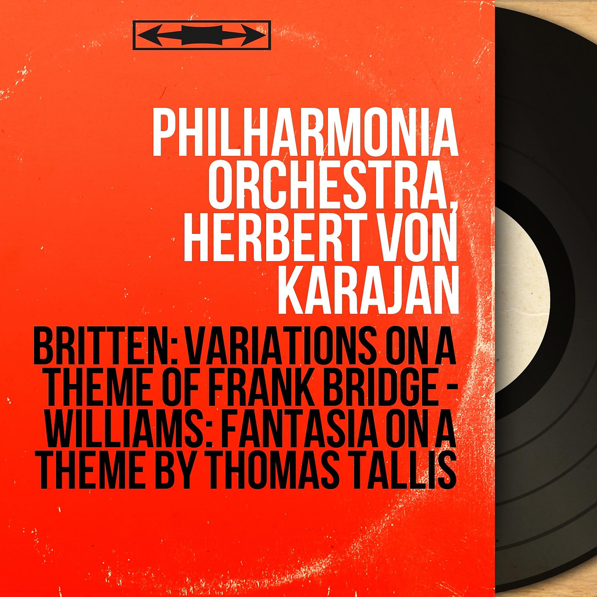 Постер альбома Britten: Variations On a Theme of Frank Bridge - Williams: Fantasia On a Theme By Thomas Tallis