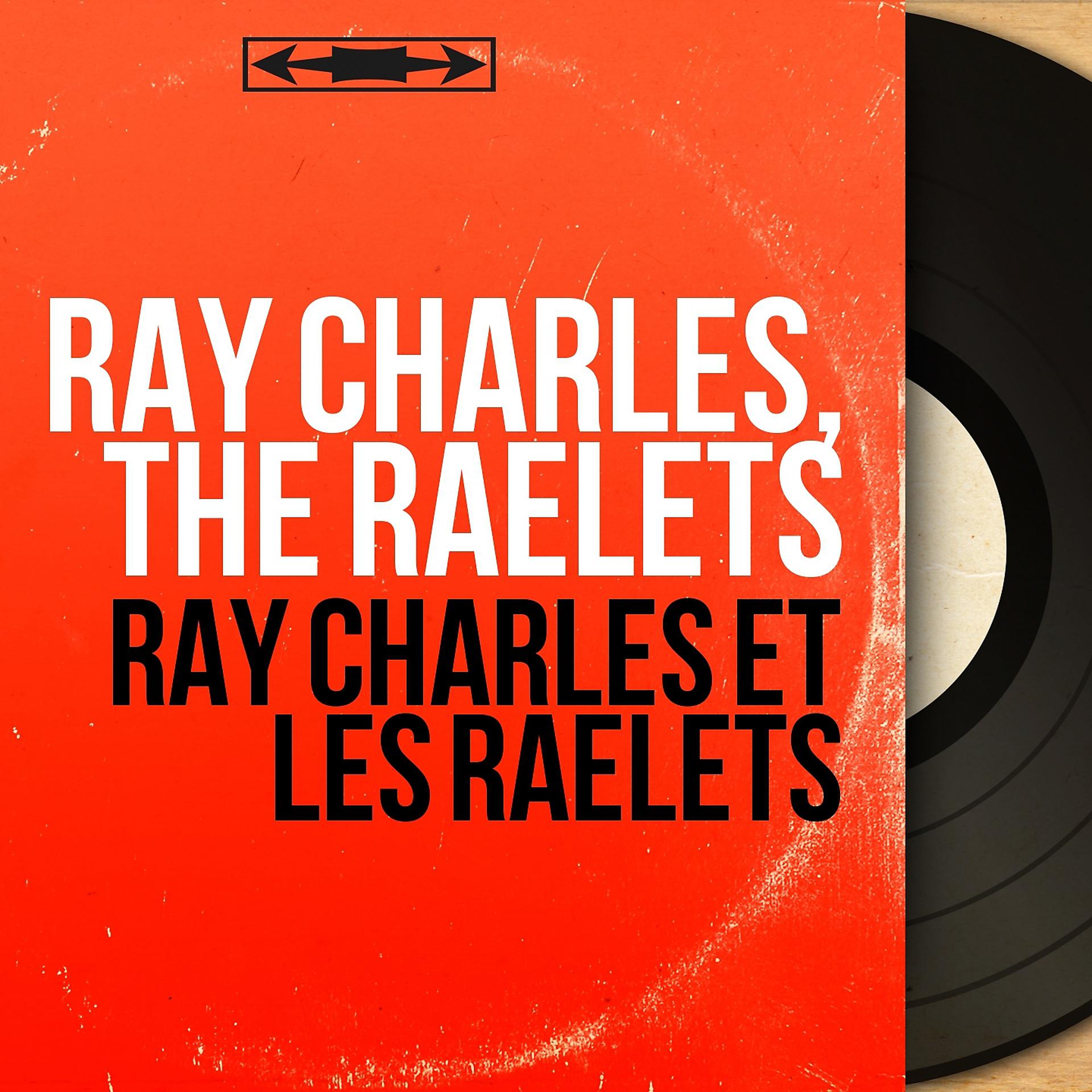 Постер альбома Ray Charles et les Raelets