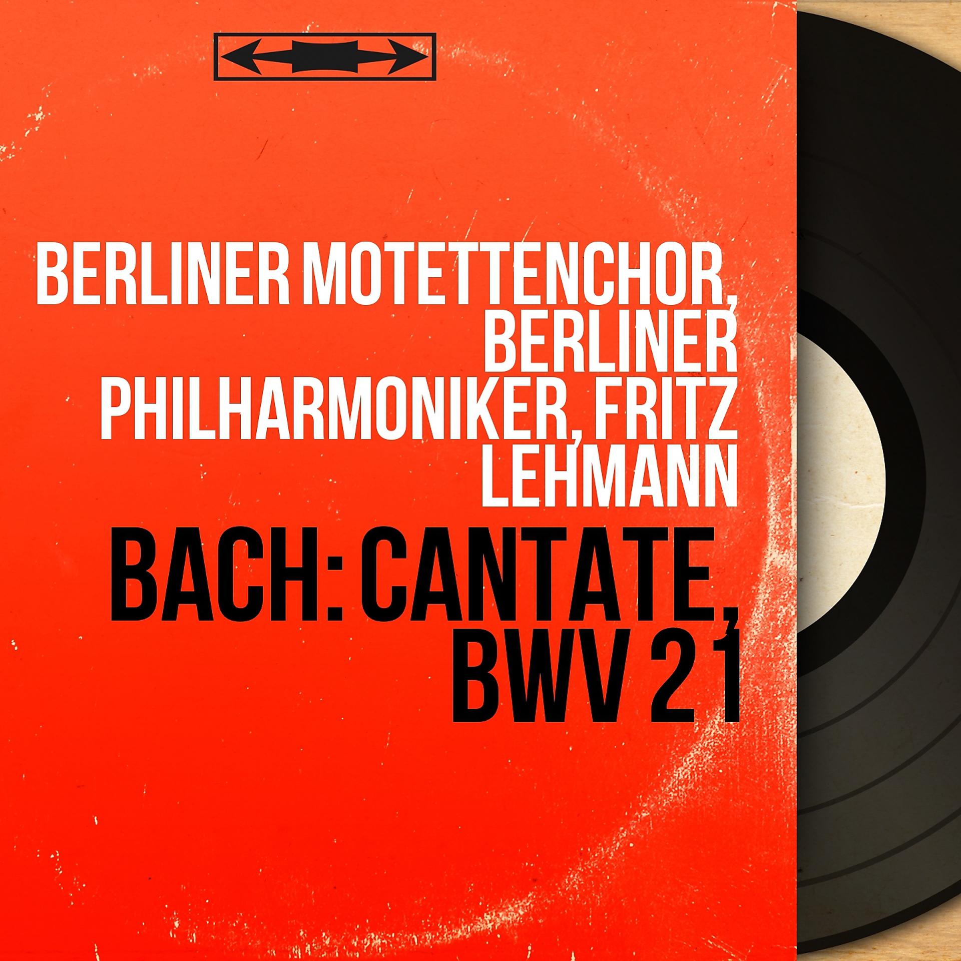 Постер альбома Bach: Cantate, BWV 21