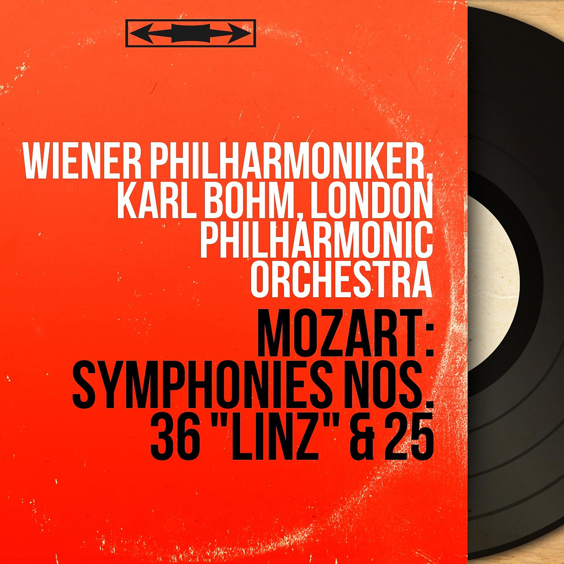Постер альбома Mozart: Symphonies Nos. 36 "Linz" & 25