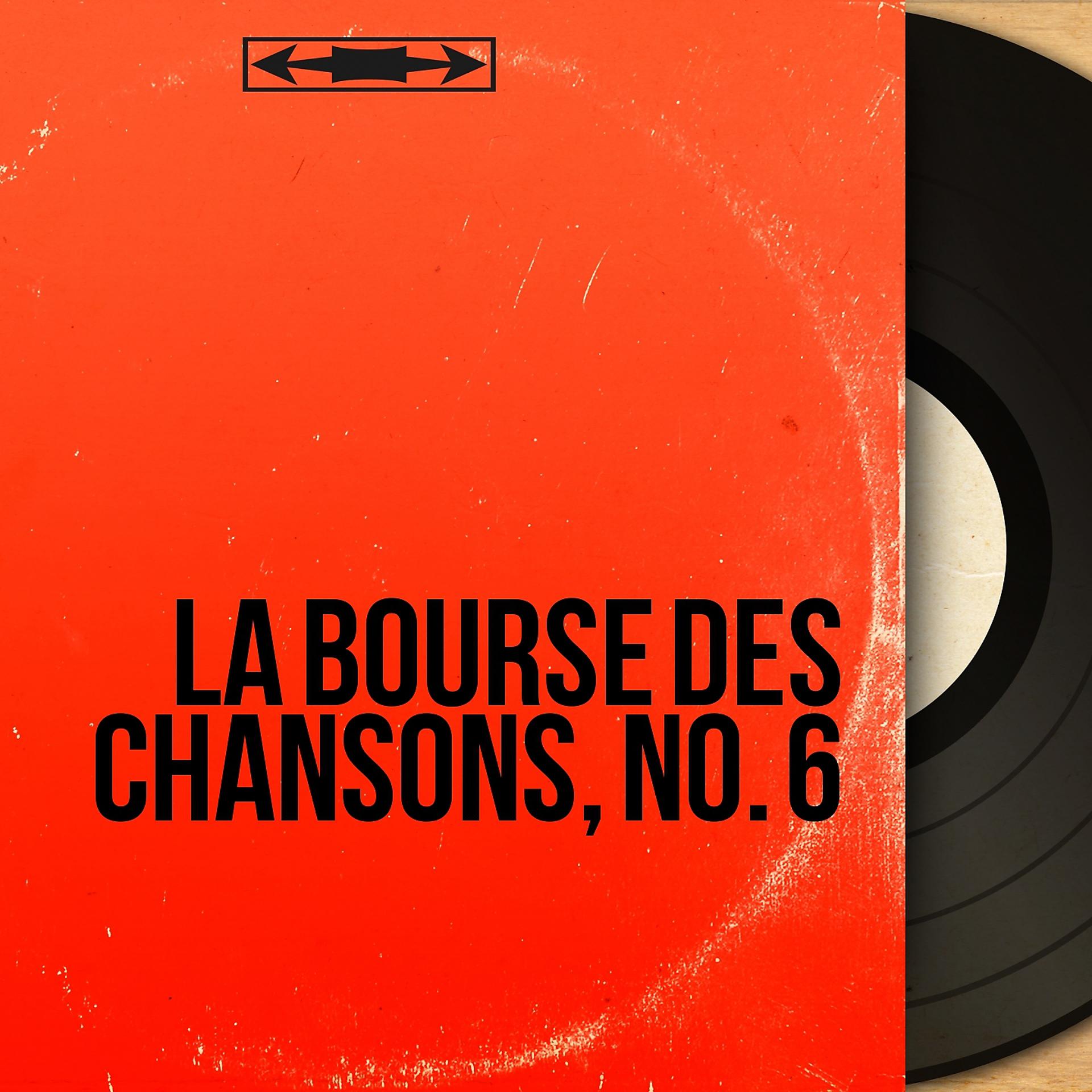 Постер альбома La bourse des chansons, no. 6