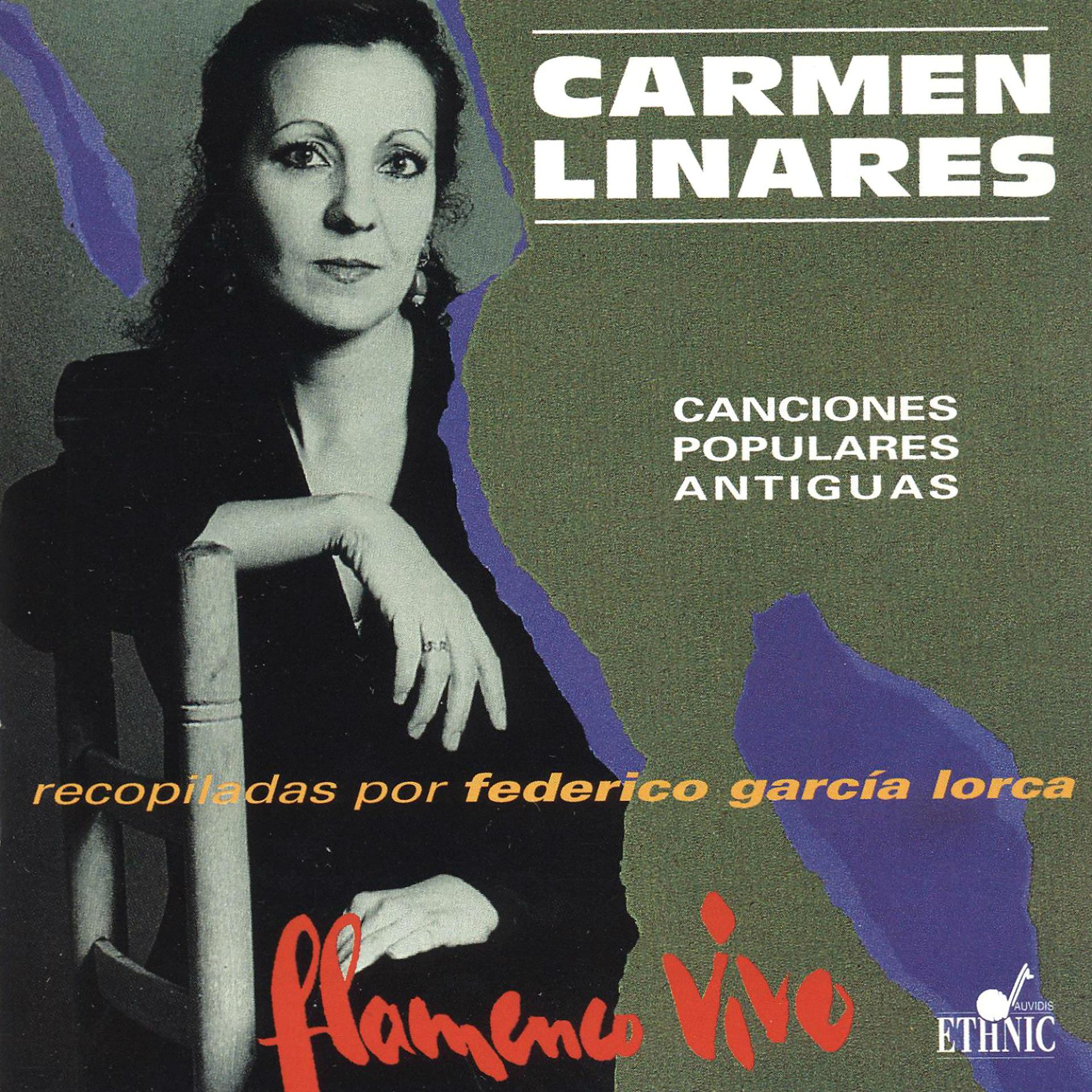 Постер альбома Flamenco Vivo (Canciones Populares Antiguas) [Recopiladas por Federico García Lorca]