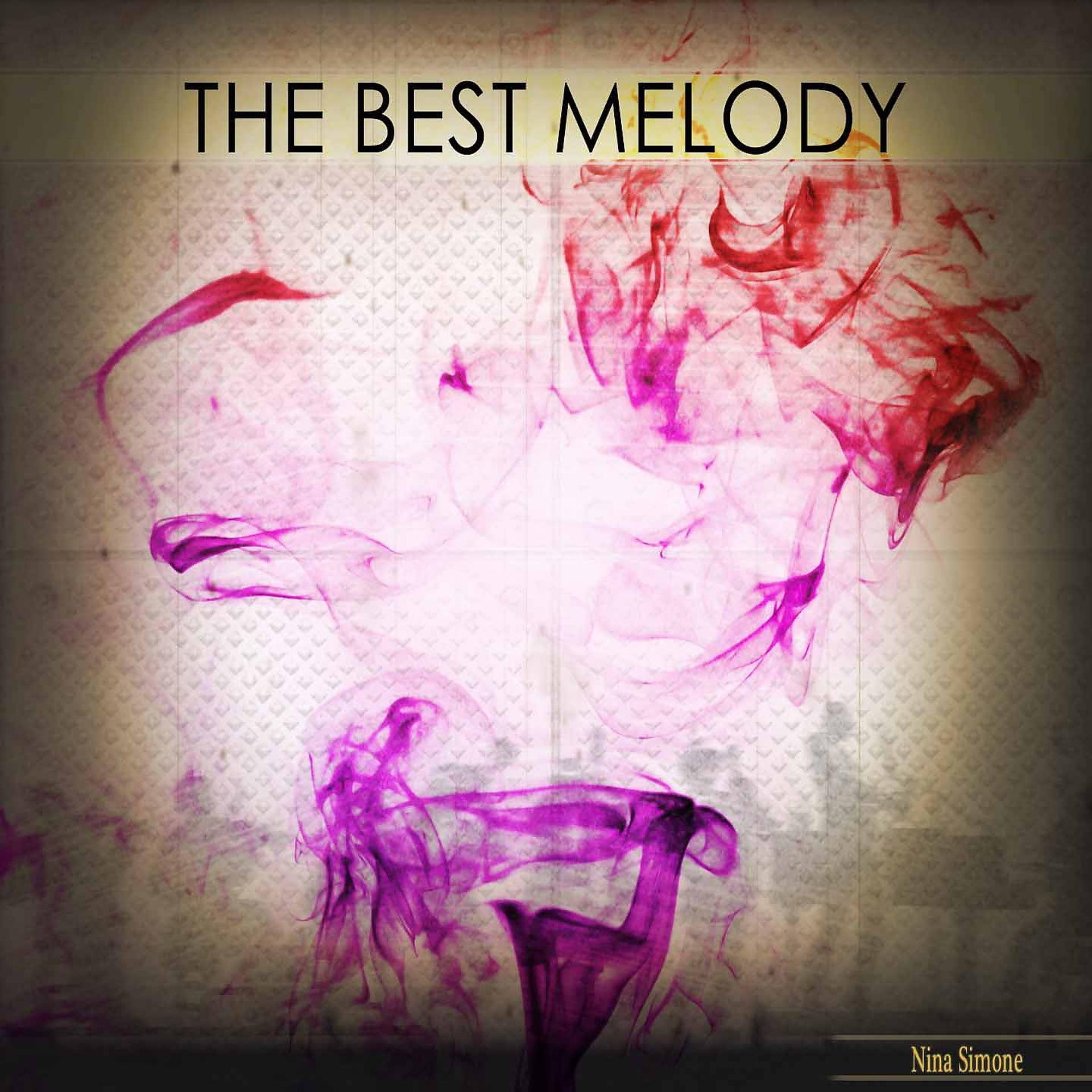 Постер альбома The Best Melody