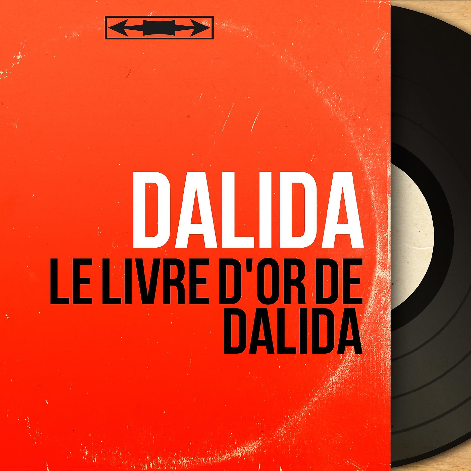 Постер альбома Le livre d'or de Dalida