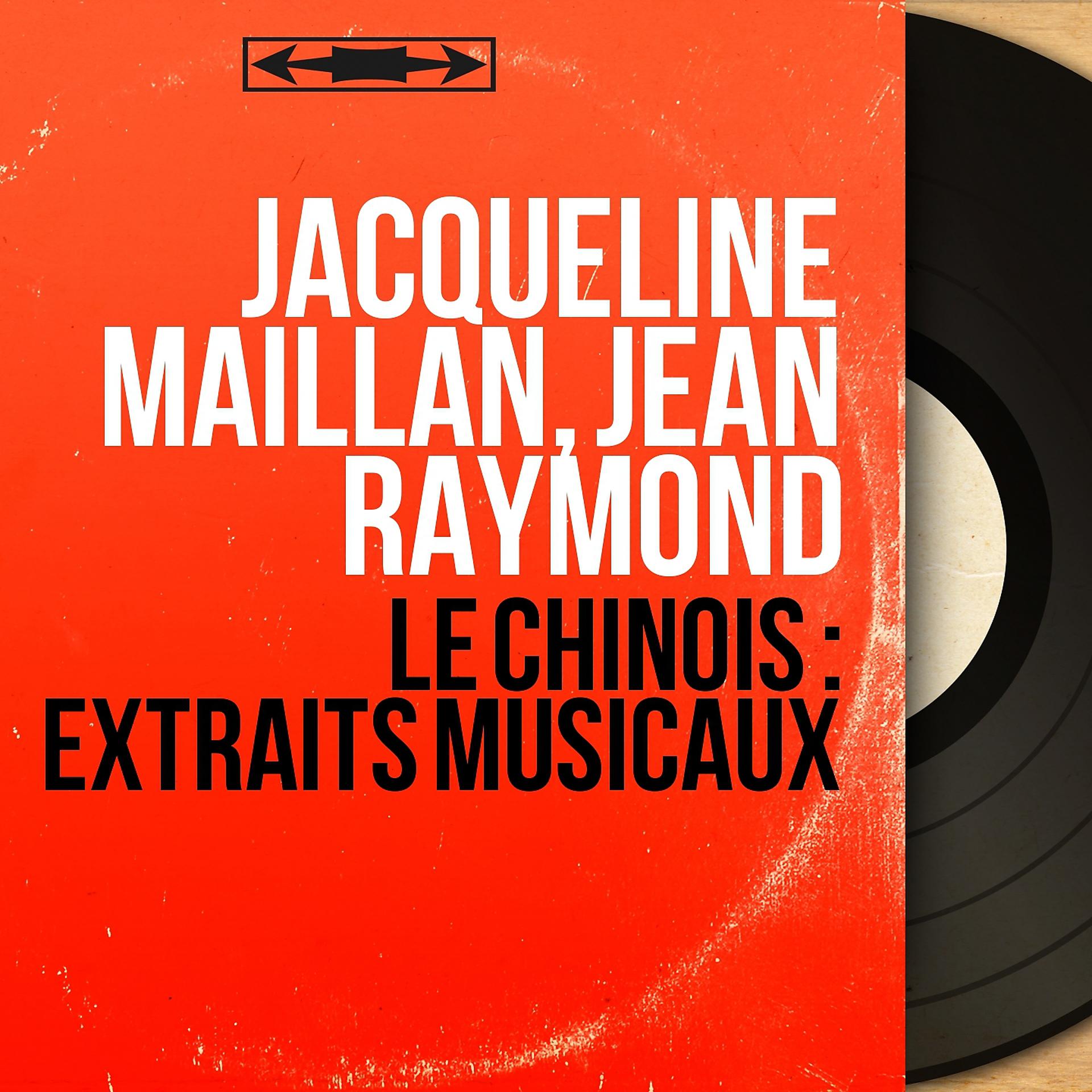 Постер альбома Le chinois : Extraits musicaux