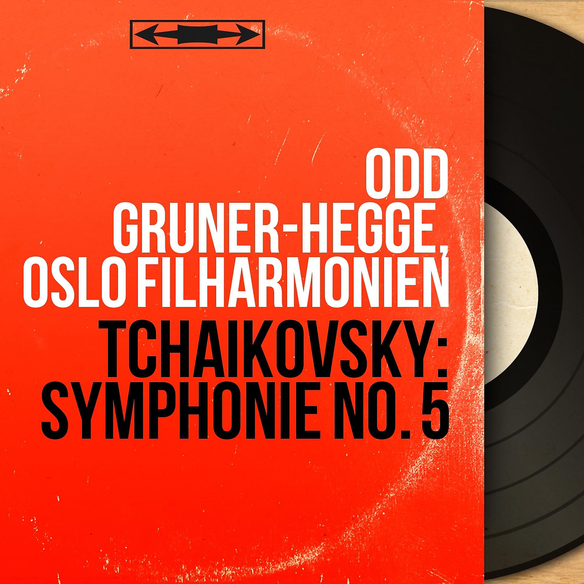 Постер альбома Tchaikovsky: Symphonie No. 5
