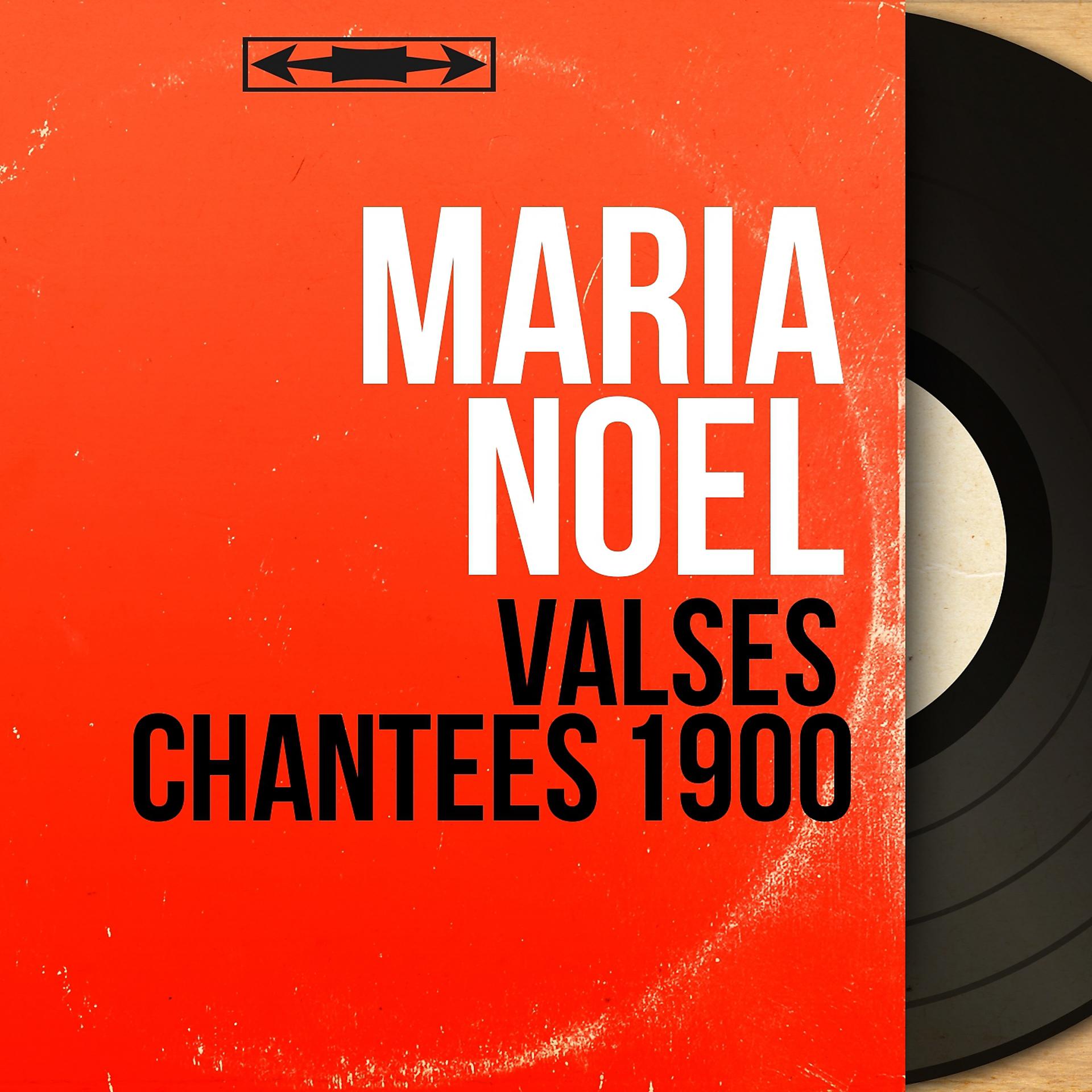 Постер альбома Valses chantées 1900