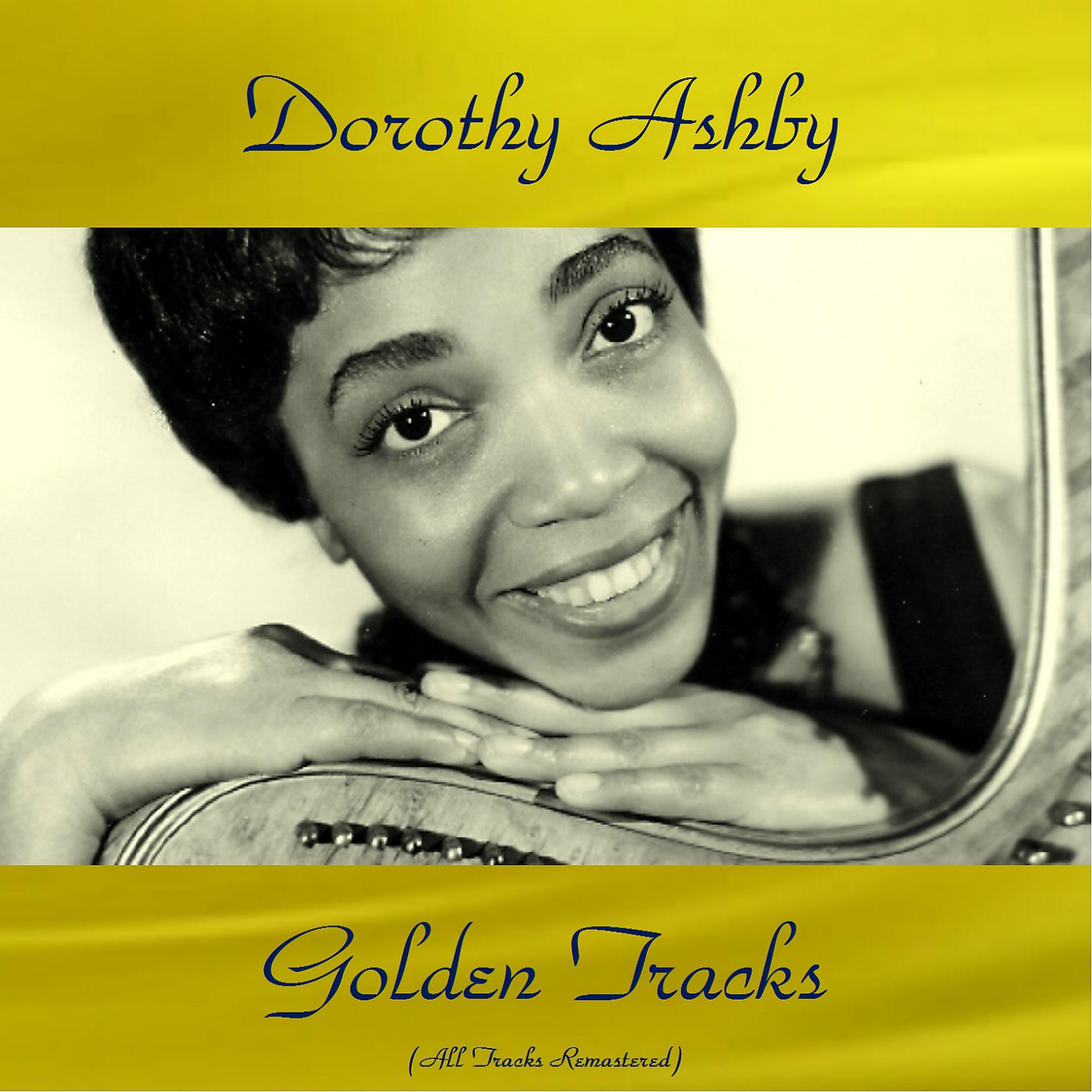 Постер альбома Dorothy Ashby Golden Tracks