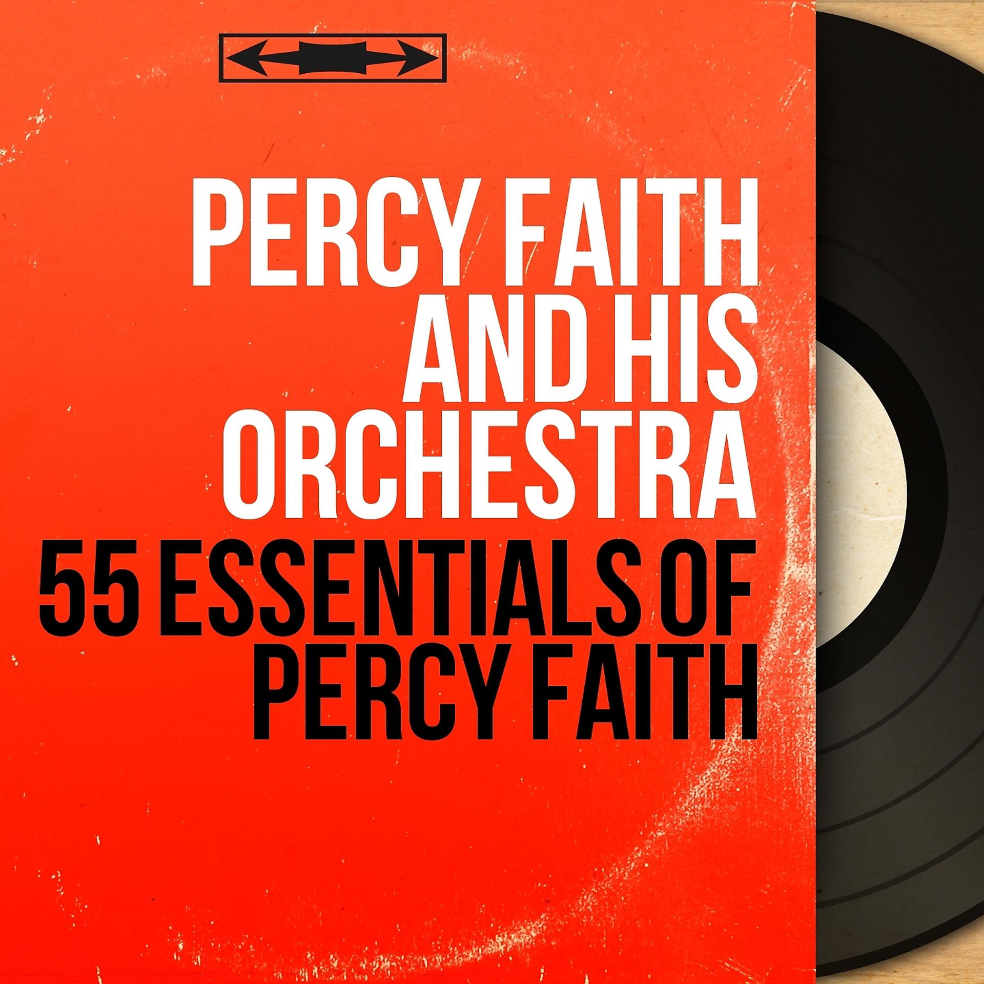 Постер альбома 55 Essentials of Percy Faith
