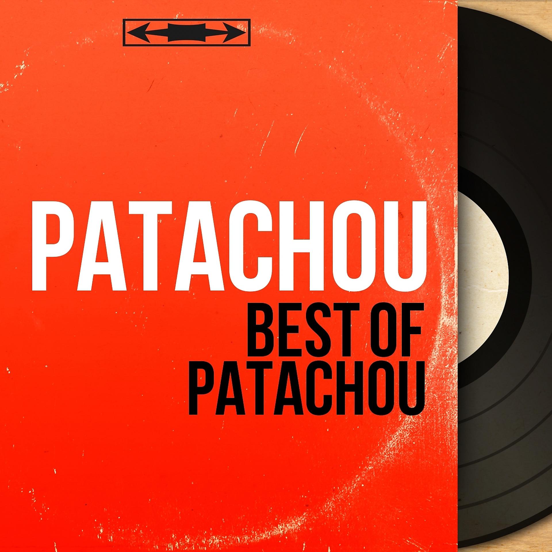 Постер альбома Best of Patachou