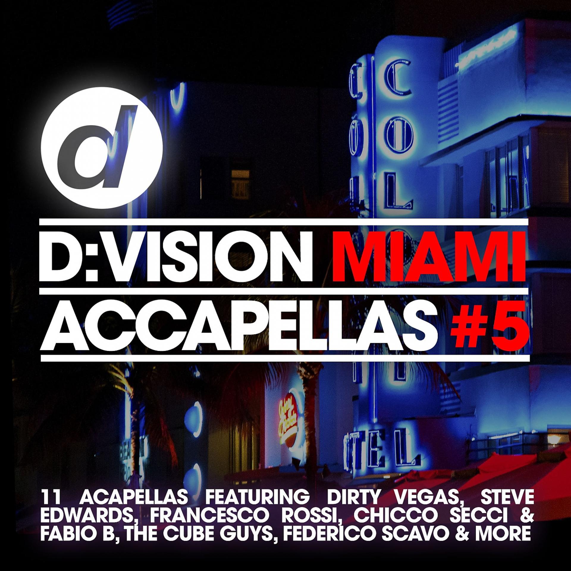 Постер альбома D:Vision Miami Accapellas #5