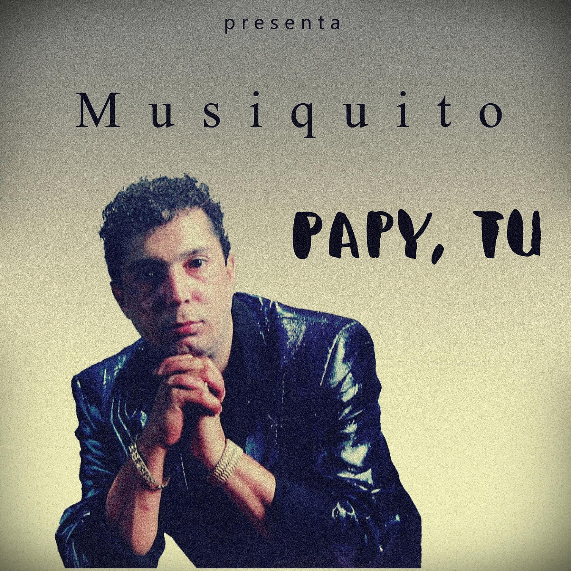 Постер альбома Papy, Tú