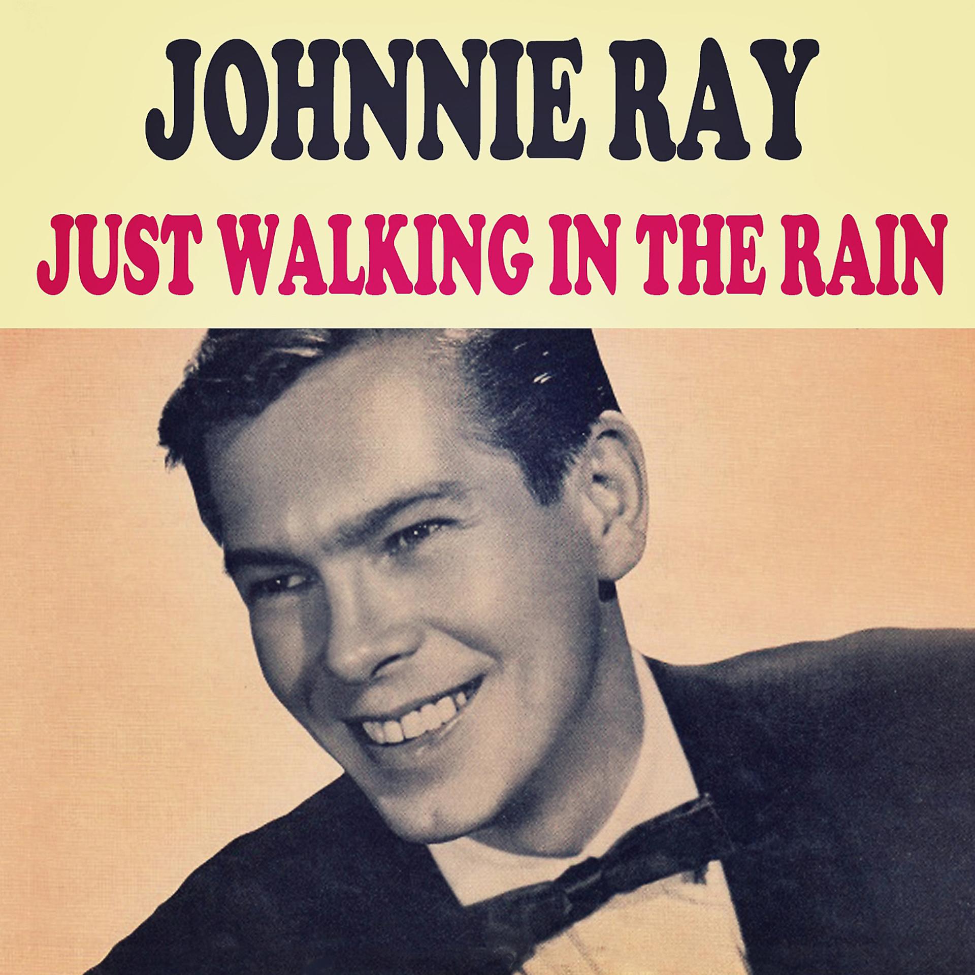 Постер альбома Just Walking In The Rain