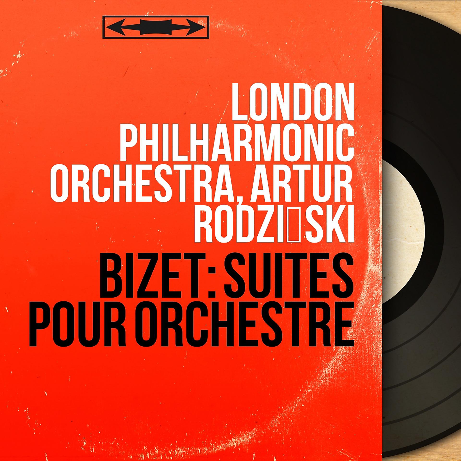 Постер альбома Bizet: Suites pour orchestre