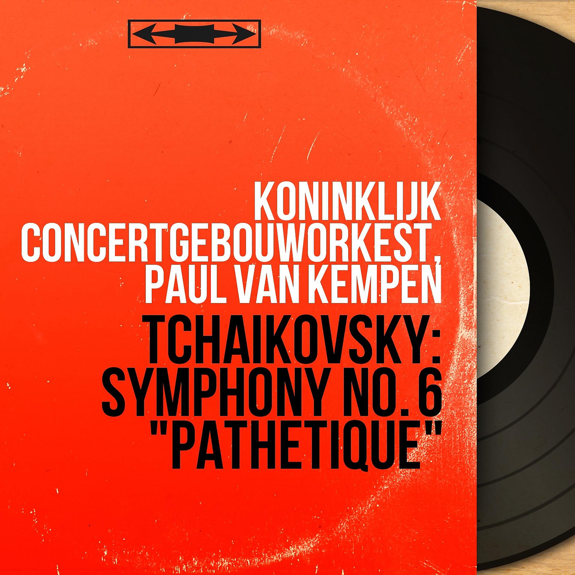 Постер альбома Tchaikovsky: Symphony No. 6 "Pathétique"