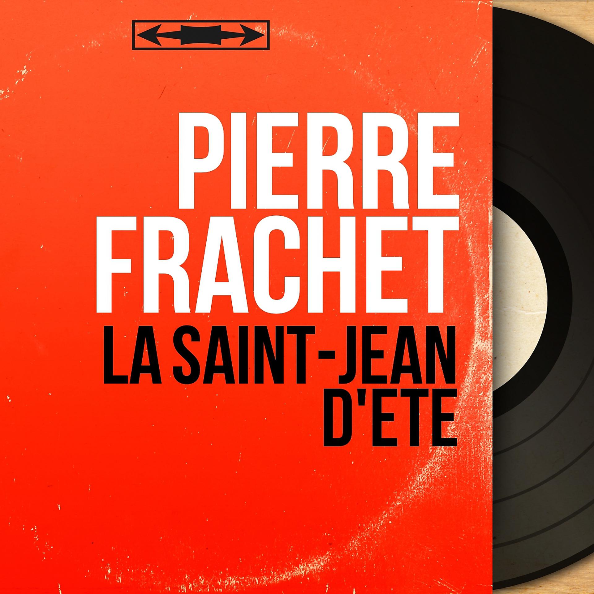 Постер альбома La Saint-Jean d'été
