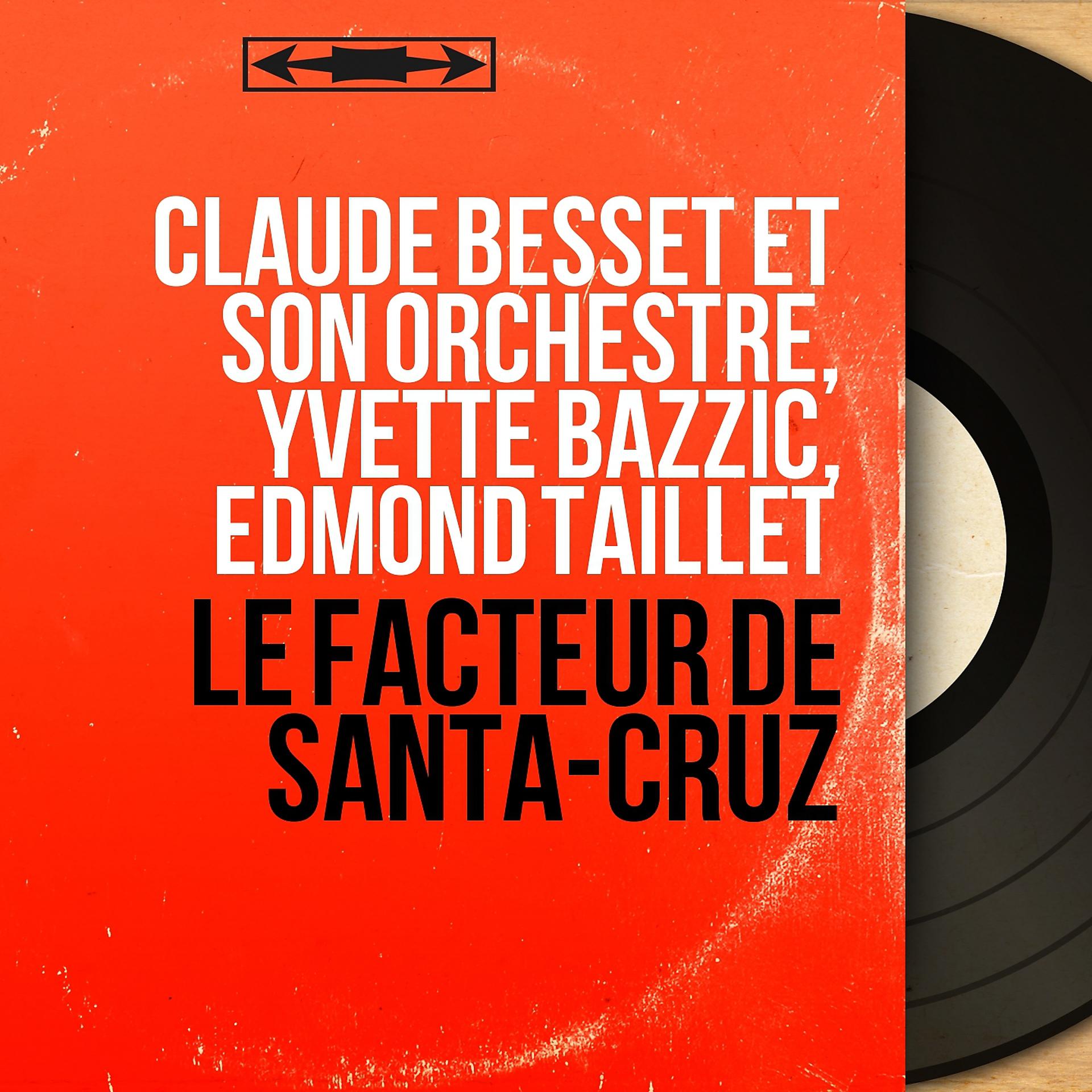 Постер альбома Le facteur de Santa-Cruz