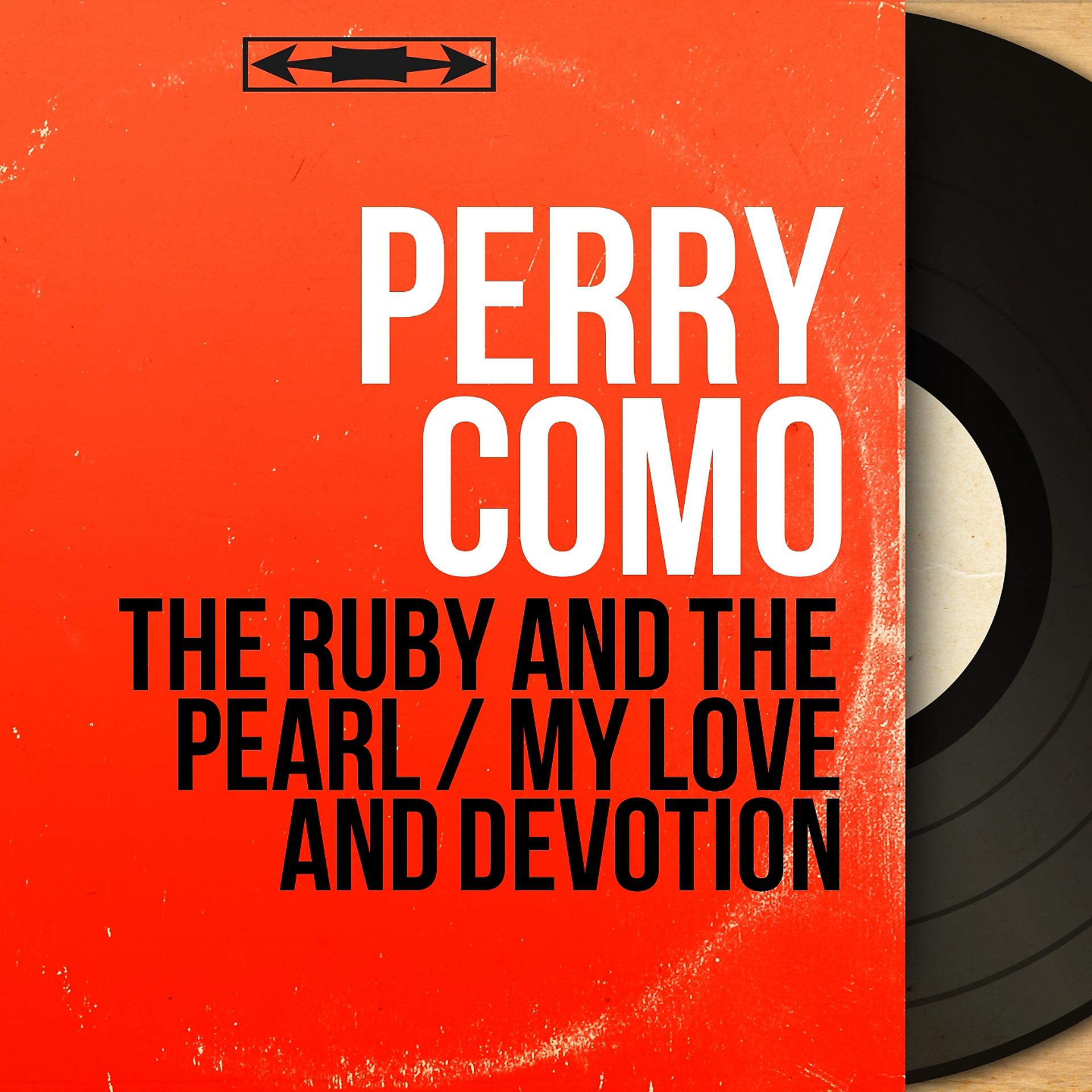 Постер альбома The Ruby and the Pearl / My Love and Devotion