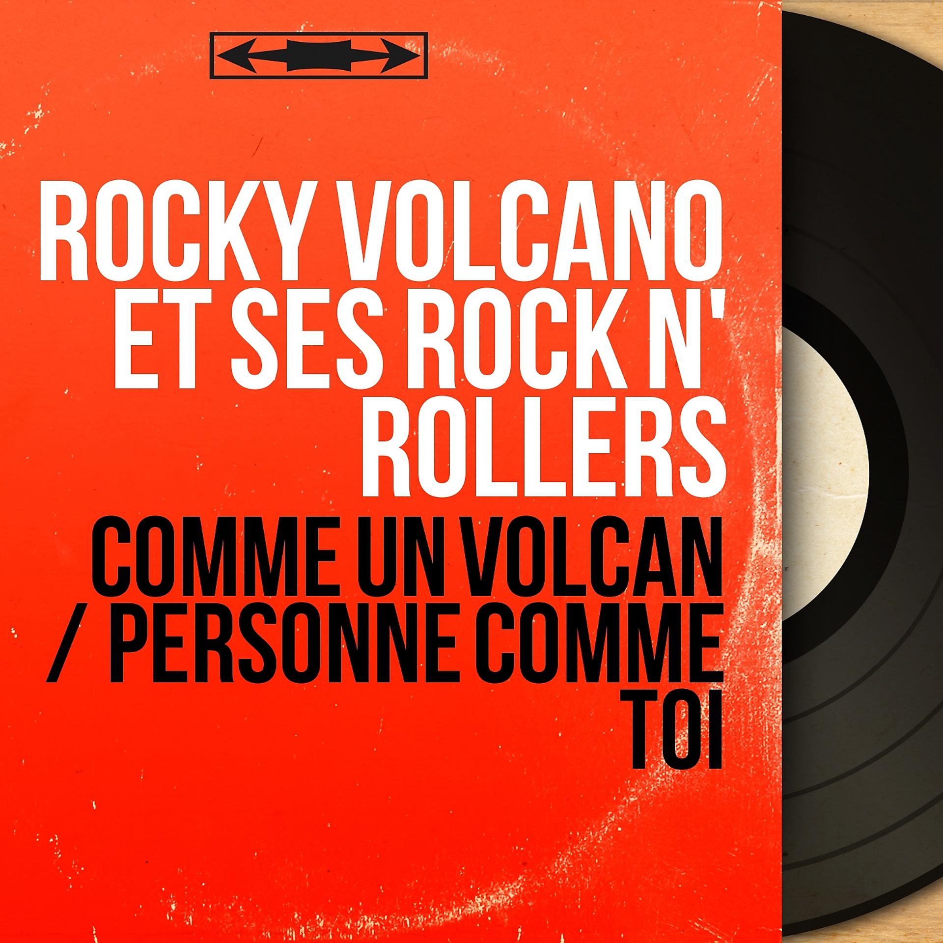 Постер альбома Comme un volcan / Personne comme toi