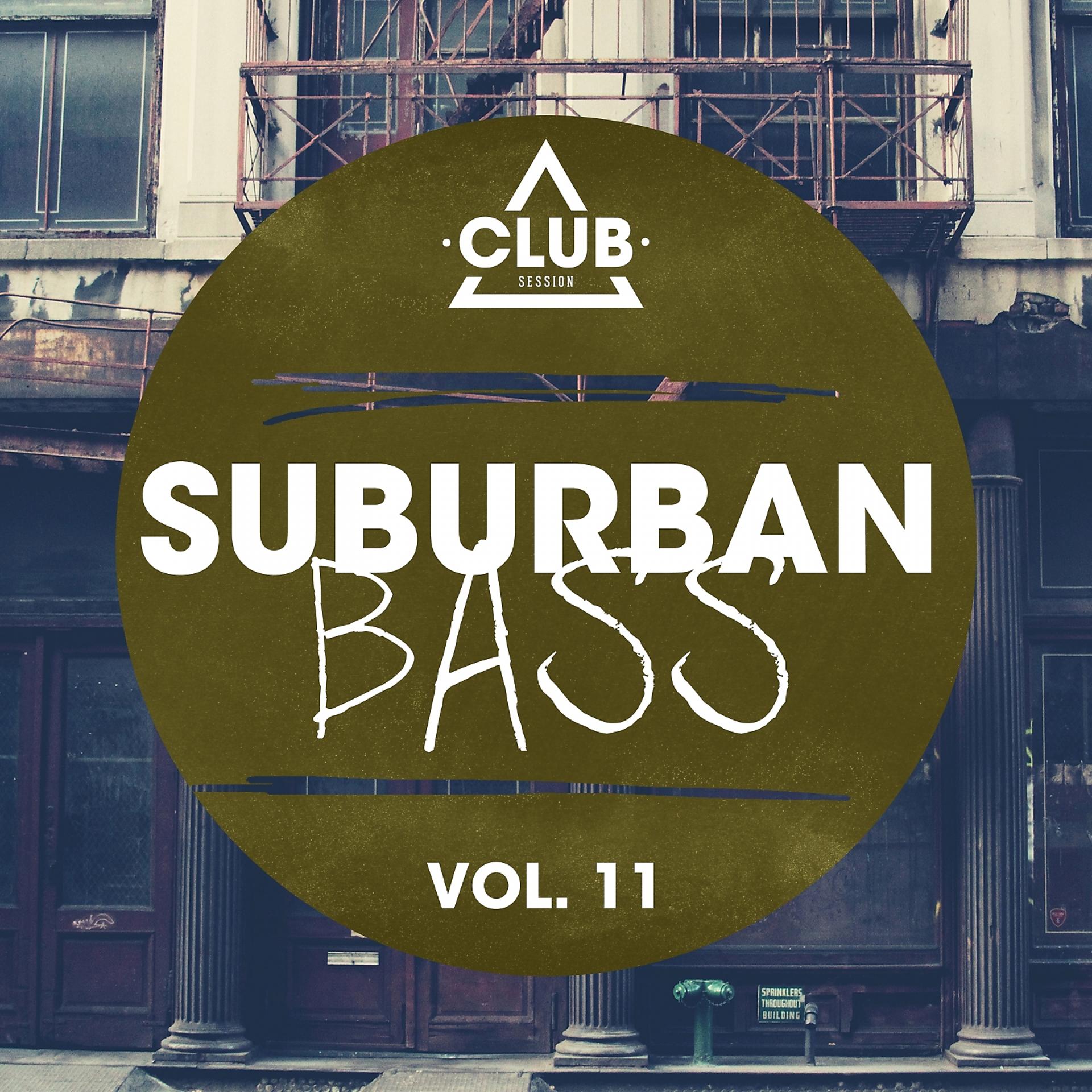 Постер альбома Suburban Bass, Vol. 11