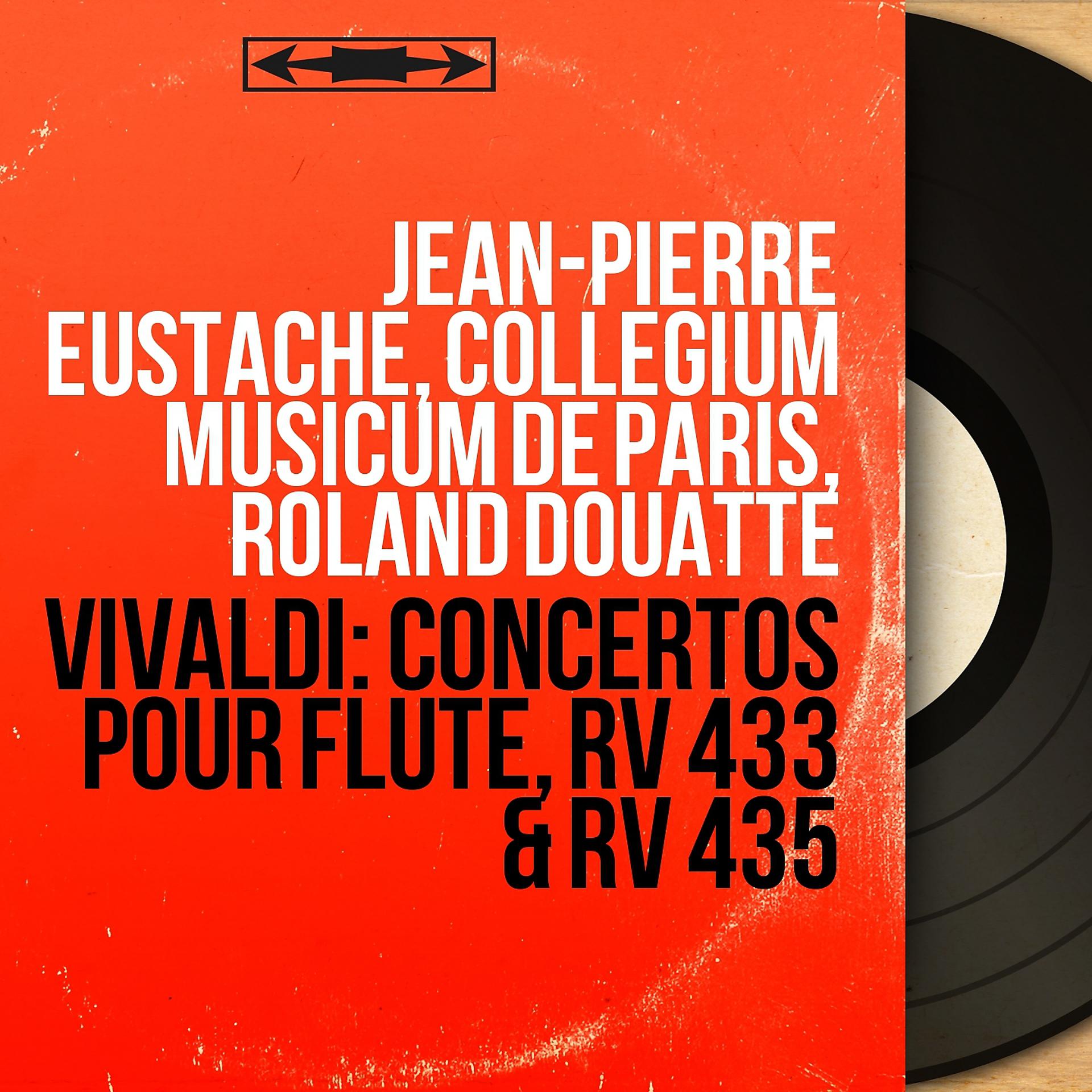 Постер альбома Vivaldi: Concertos pour flûte, RV 433 & RV 435