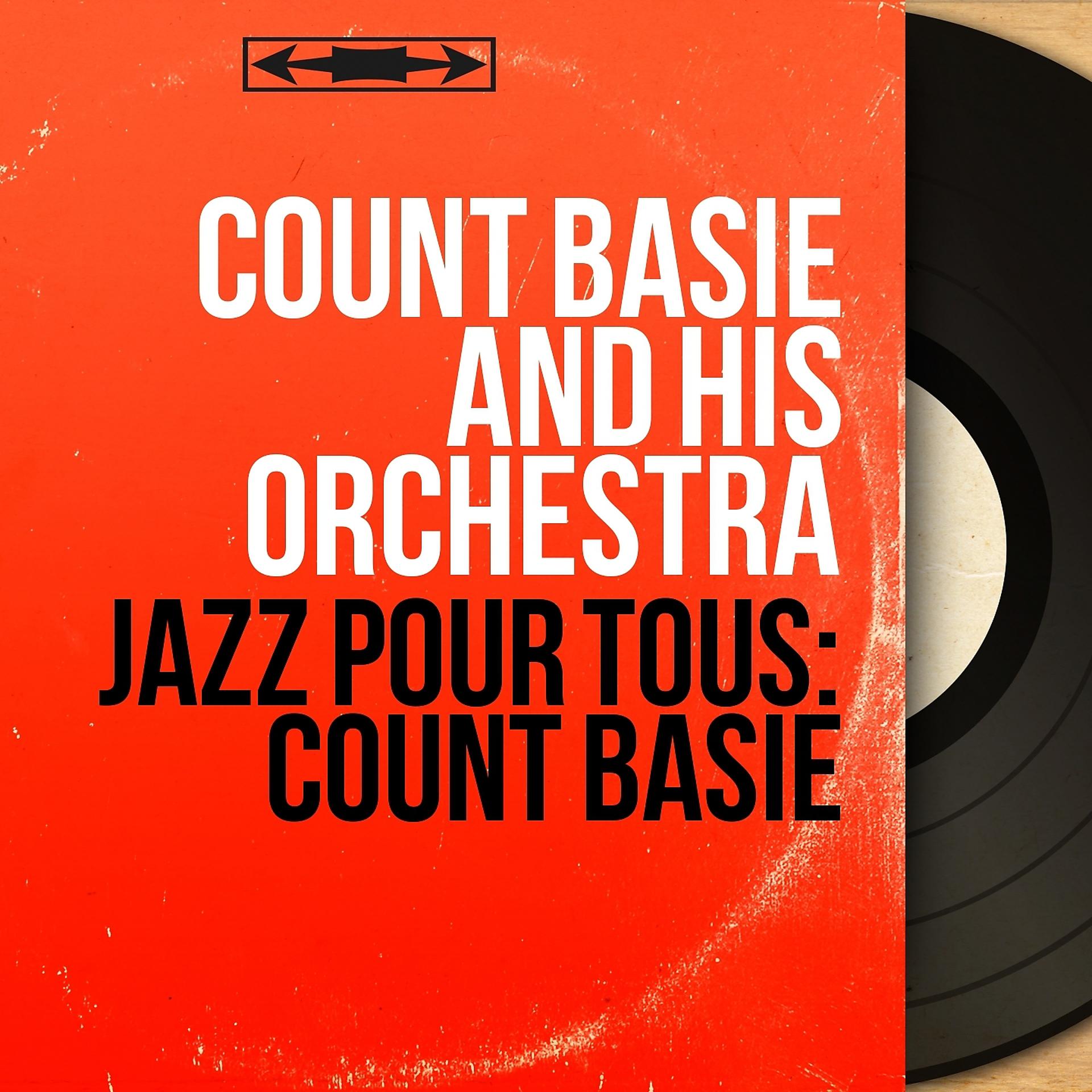 Постер альбома Jazz pour tous: Count Basie