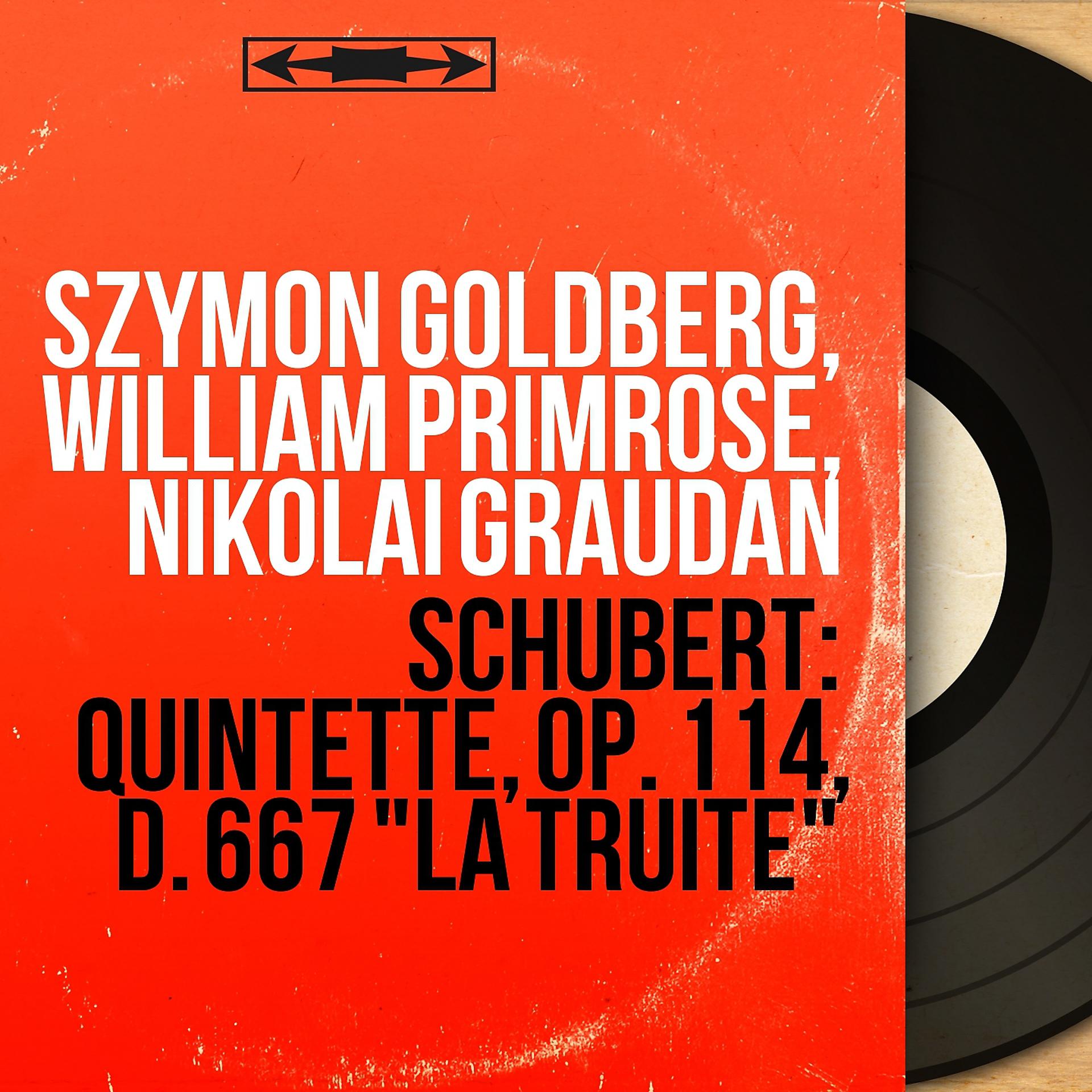 Постер альбома Schubert: Quintette, Op. 114, D. 667 "La truite"