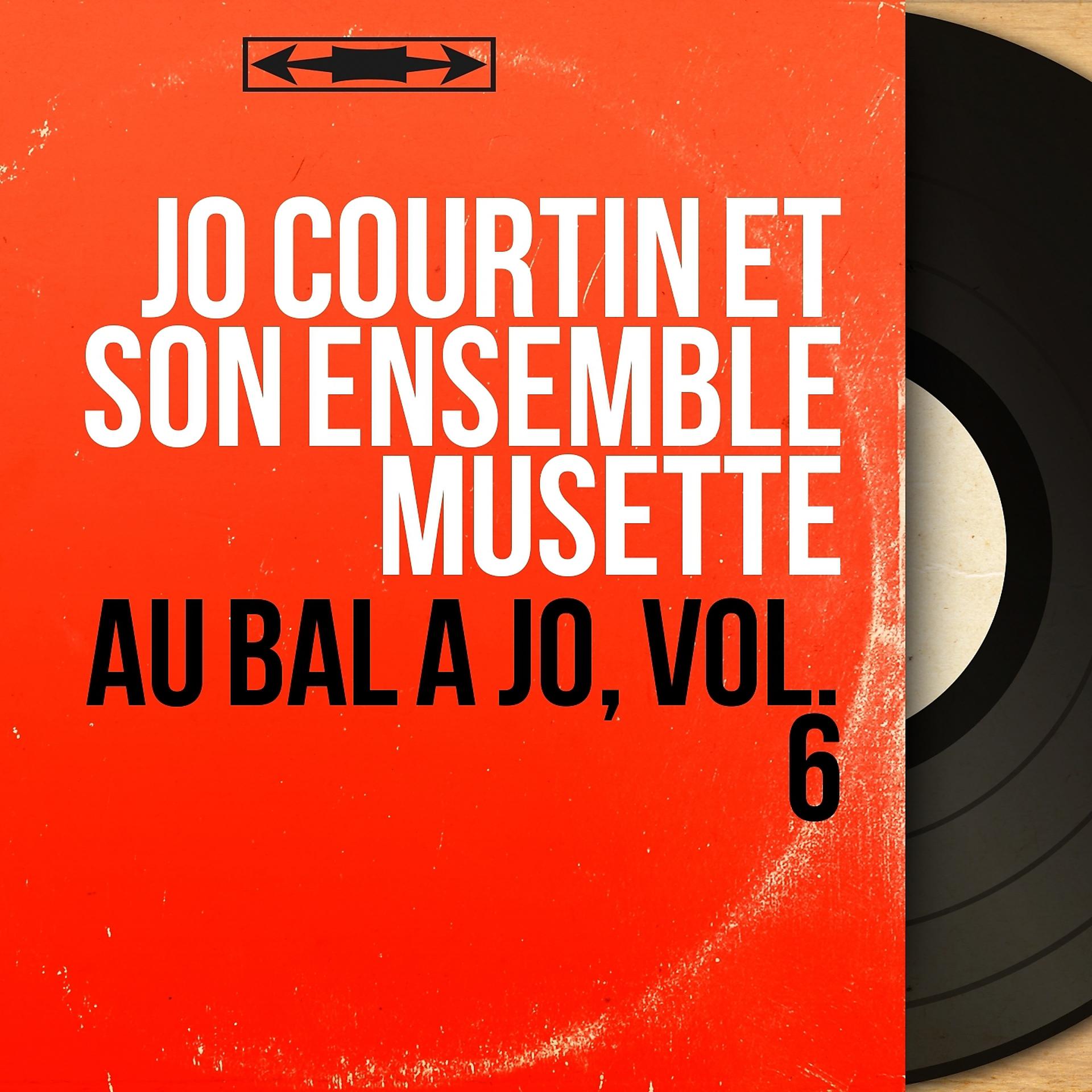 Постер альбома Au bal à Jo, vol. 6